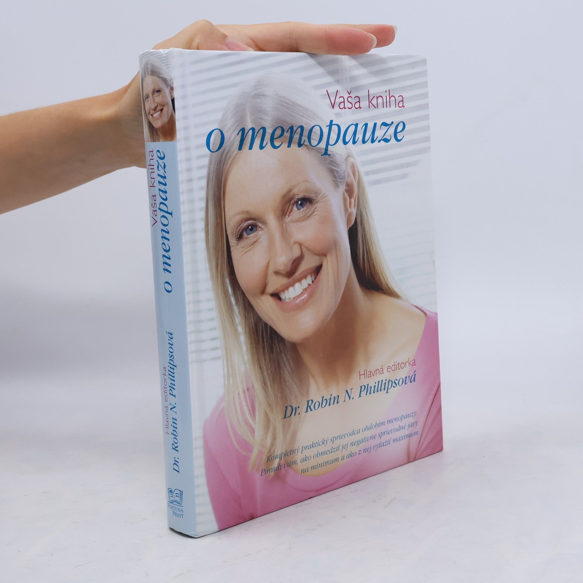 Robin N. Phillips Vaša kniha o menopauze