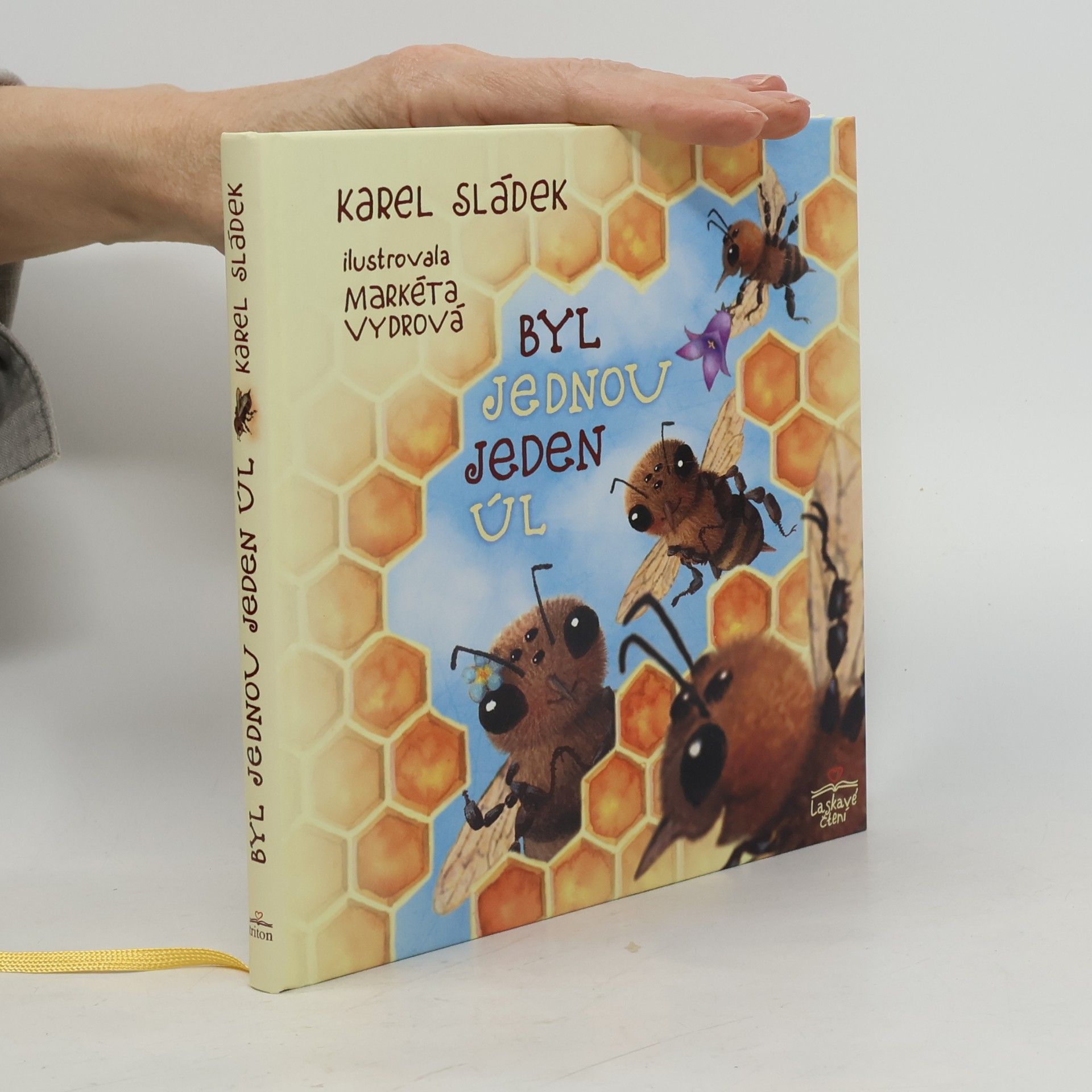 Markéta Vydrová Byl jednou jeden úl