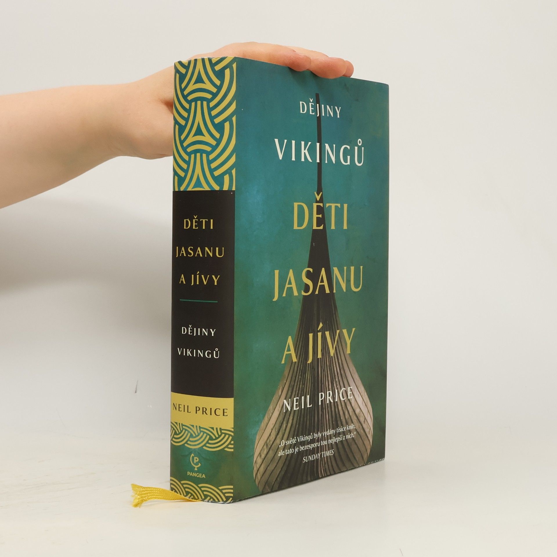 Neil Price Děti Jasanu a Jívy: dějiny Vikingů