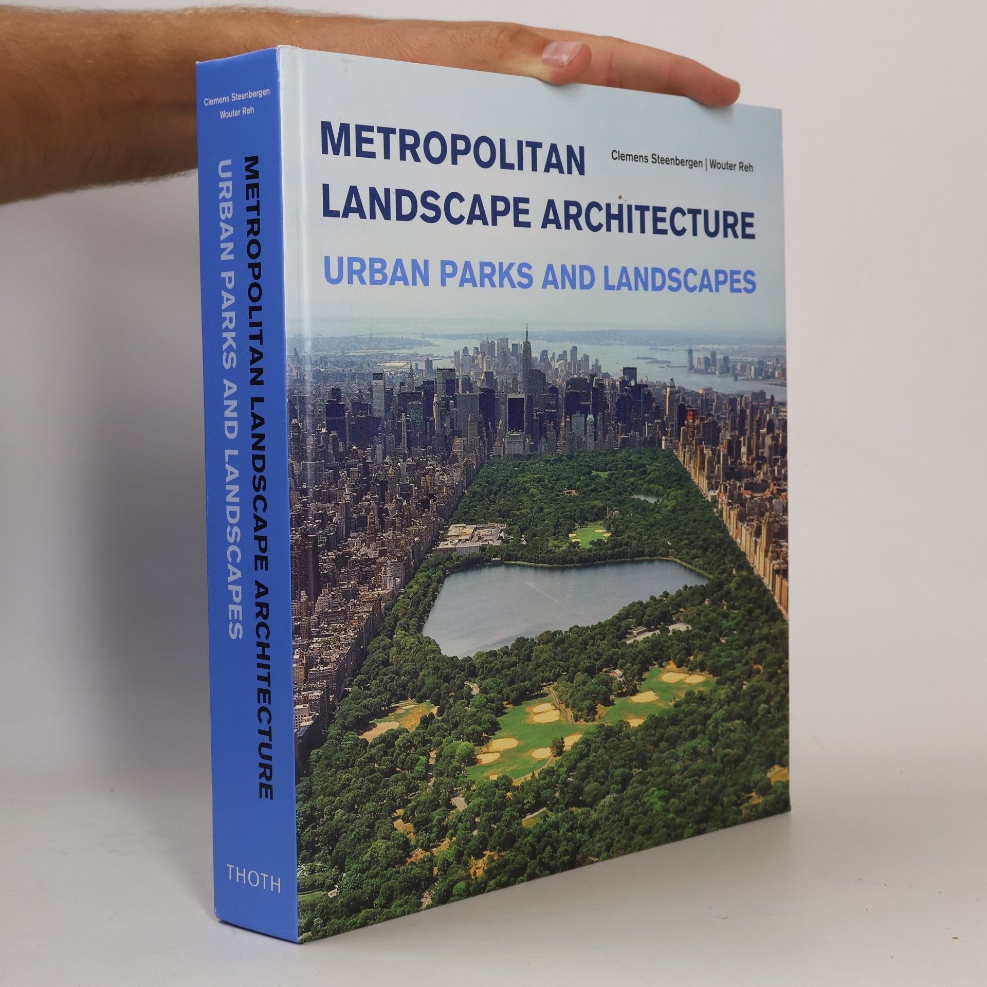 W.reh C.steenbergen Metropolitan Landscape Architecture - Urban Parks And Landscapes
