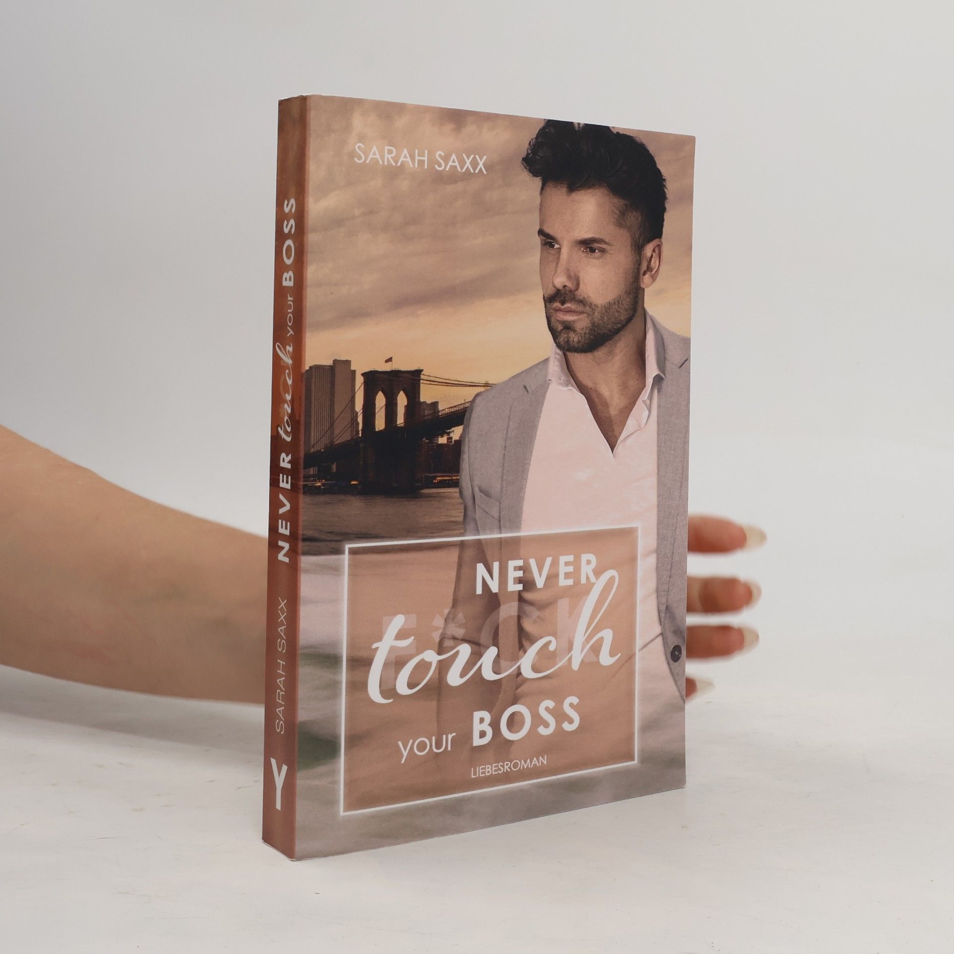 New York Boss-Reihe - 6: Never Touch Your Boss
