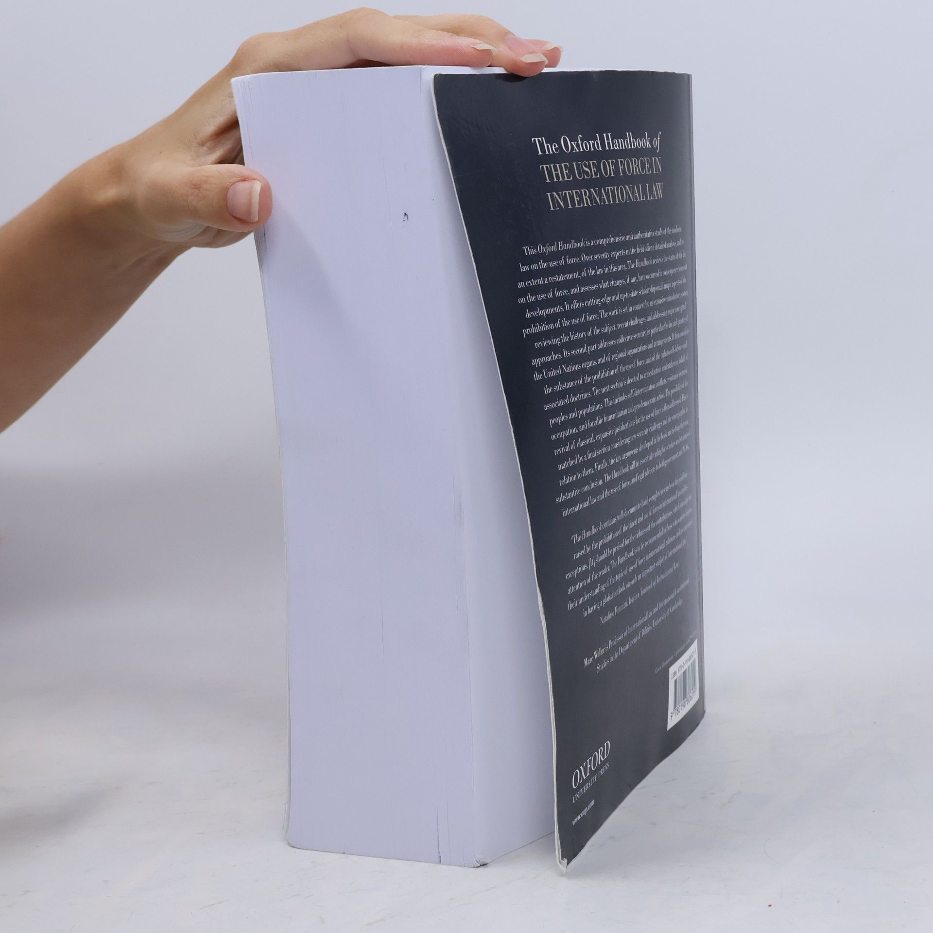 Marc Weller The Oxford Handbook of the Use of Force in International Law