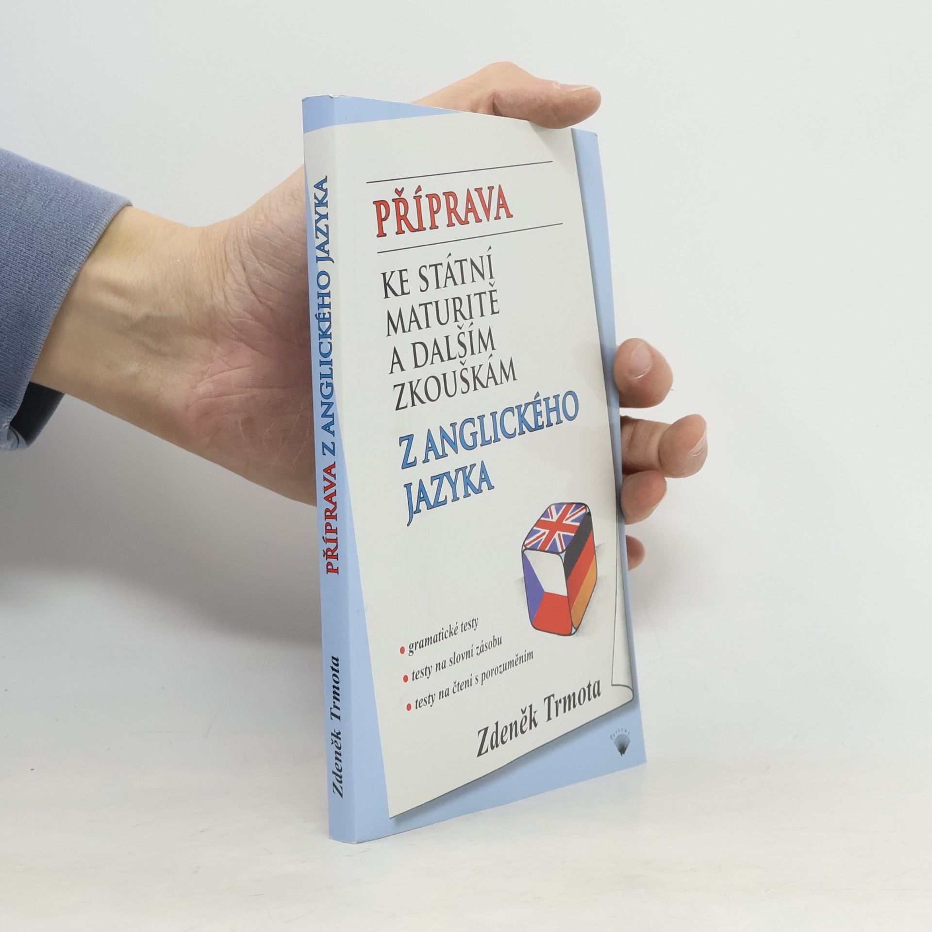 Příprava ke státní maturitě a dalším zkouškám z anglického jazyka