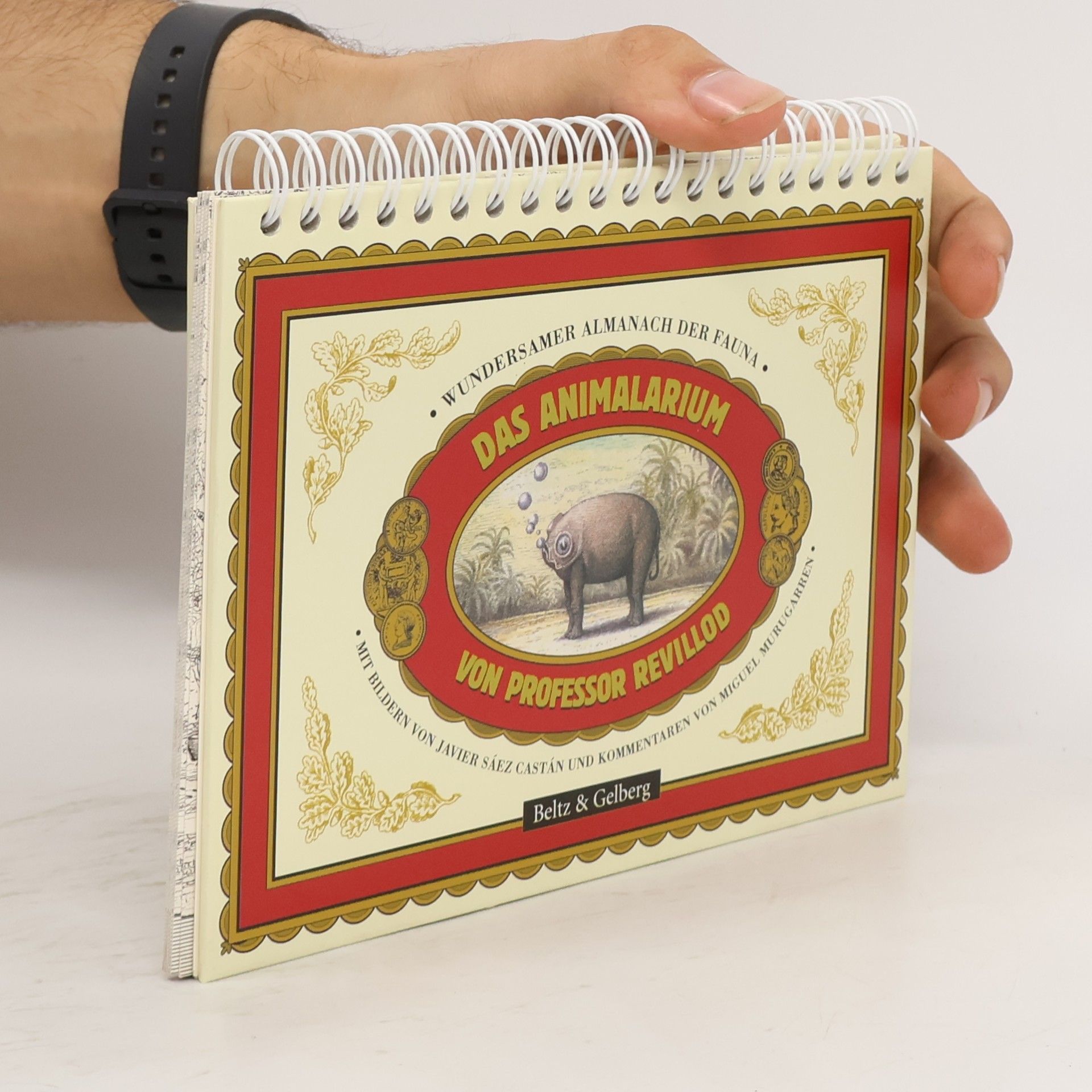 Miguel Murugarren Das Animalarium von Professor Revillod