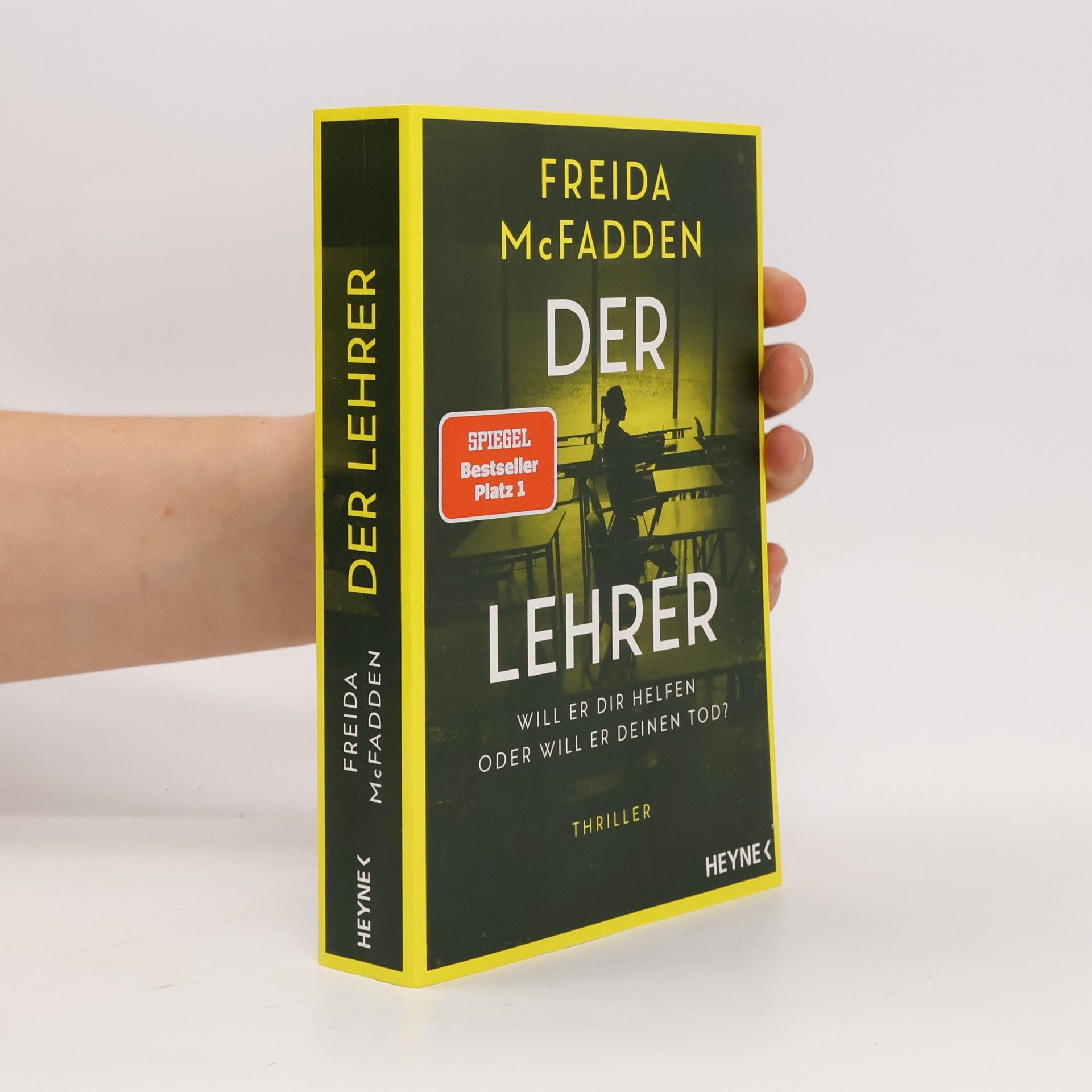 Freida McFadden Der Lehrer – Will er dir helfen oder will er deinen Tod?
