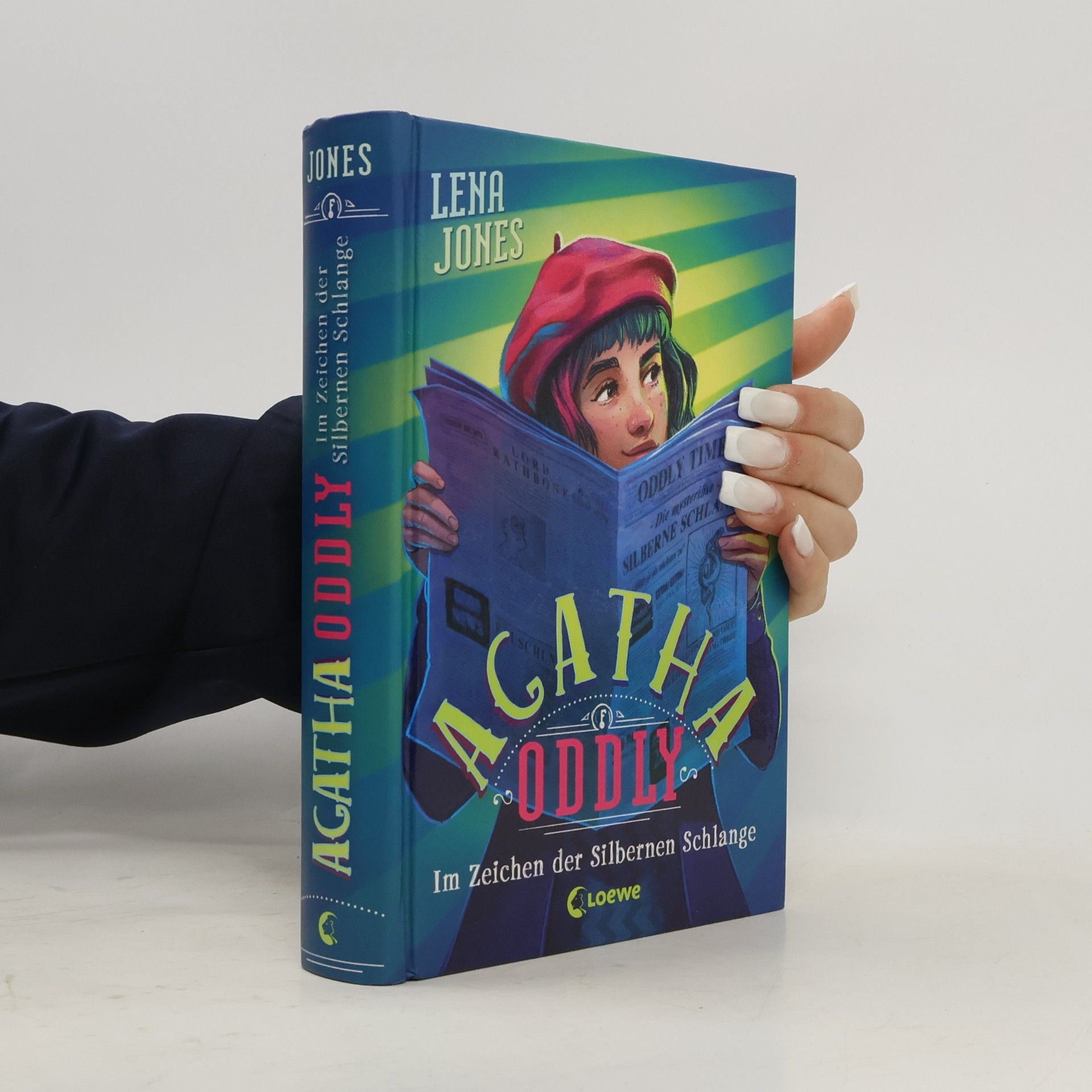 Lena Jones Agatha Oddly. Im Zeichen der Silbernen Schlange