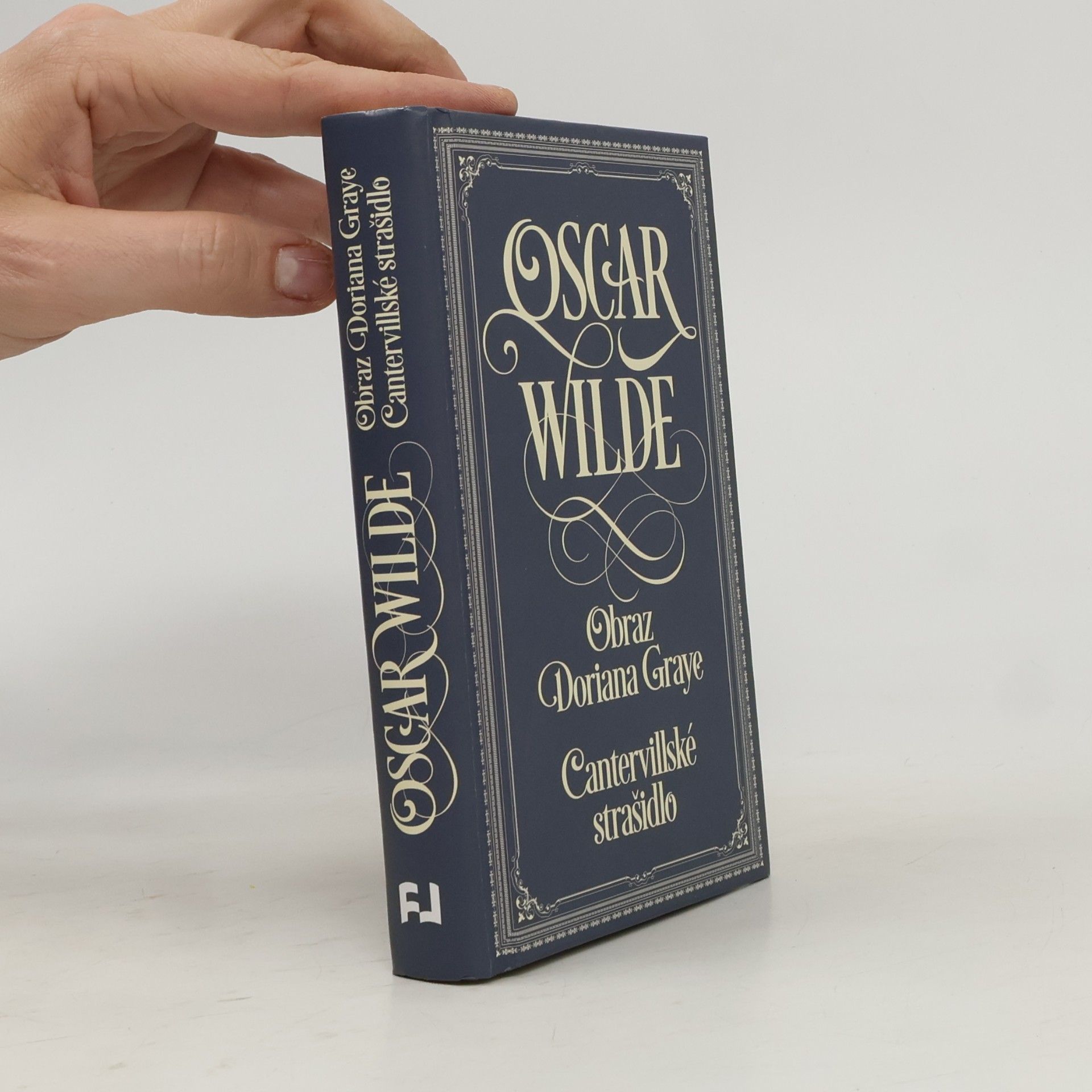 Oscar Wilde Obraz Doriana Graye. Cantervillské strašidlo
