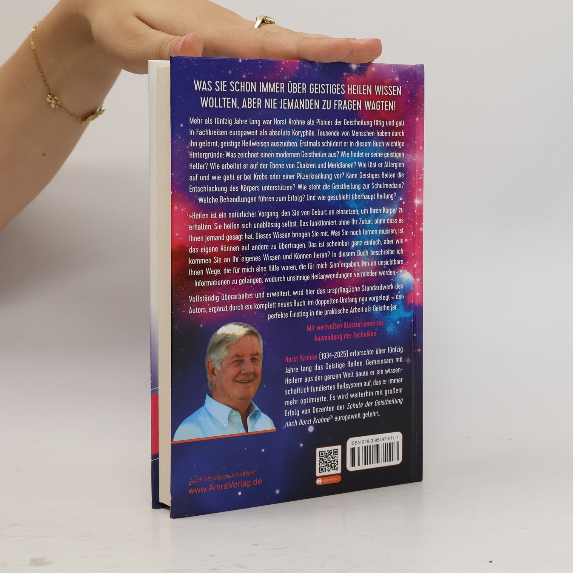 Horst Krohne Neue Sicht des Geistigen Heilens (Erweiterte Neuausgabe! Doppelter Umfang!)
