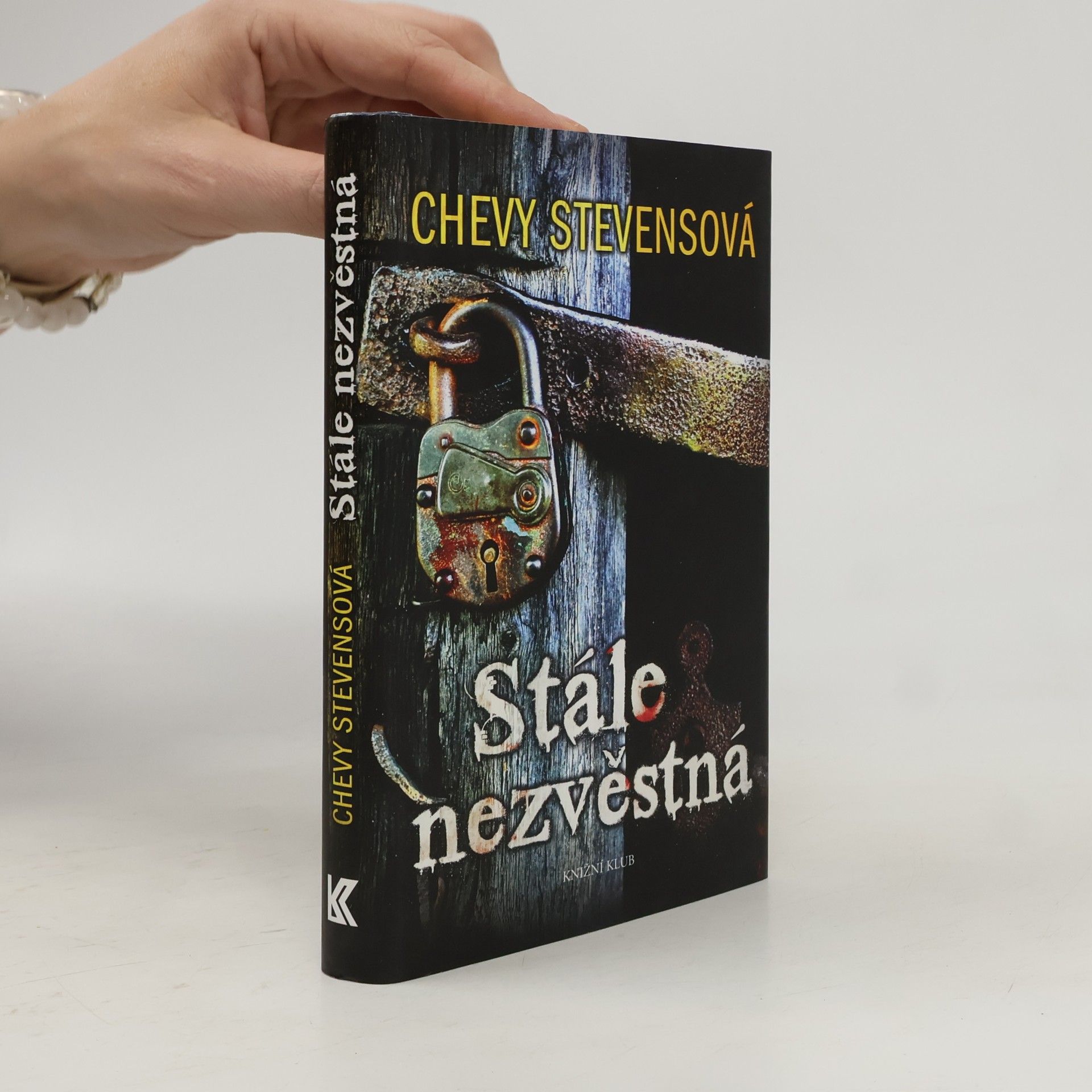 Chevy Stevens Stále nezvěstná