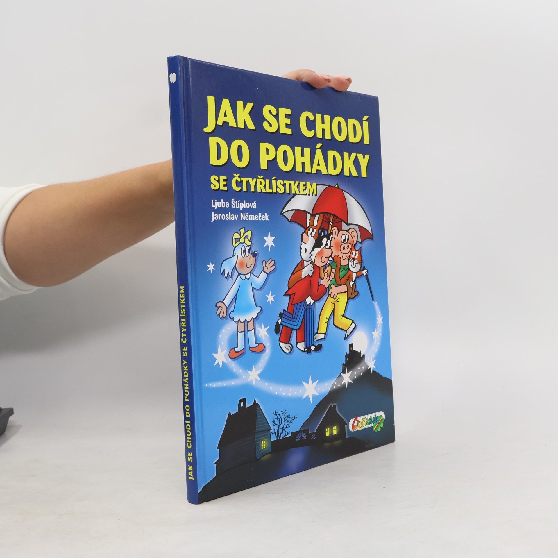 Jak se chodí do pohádky se Čtyřlístkem