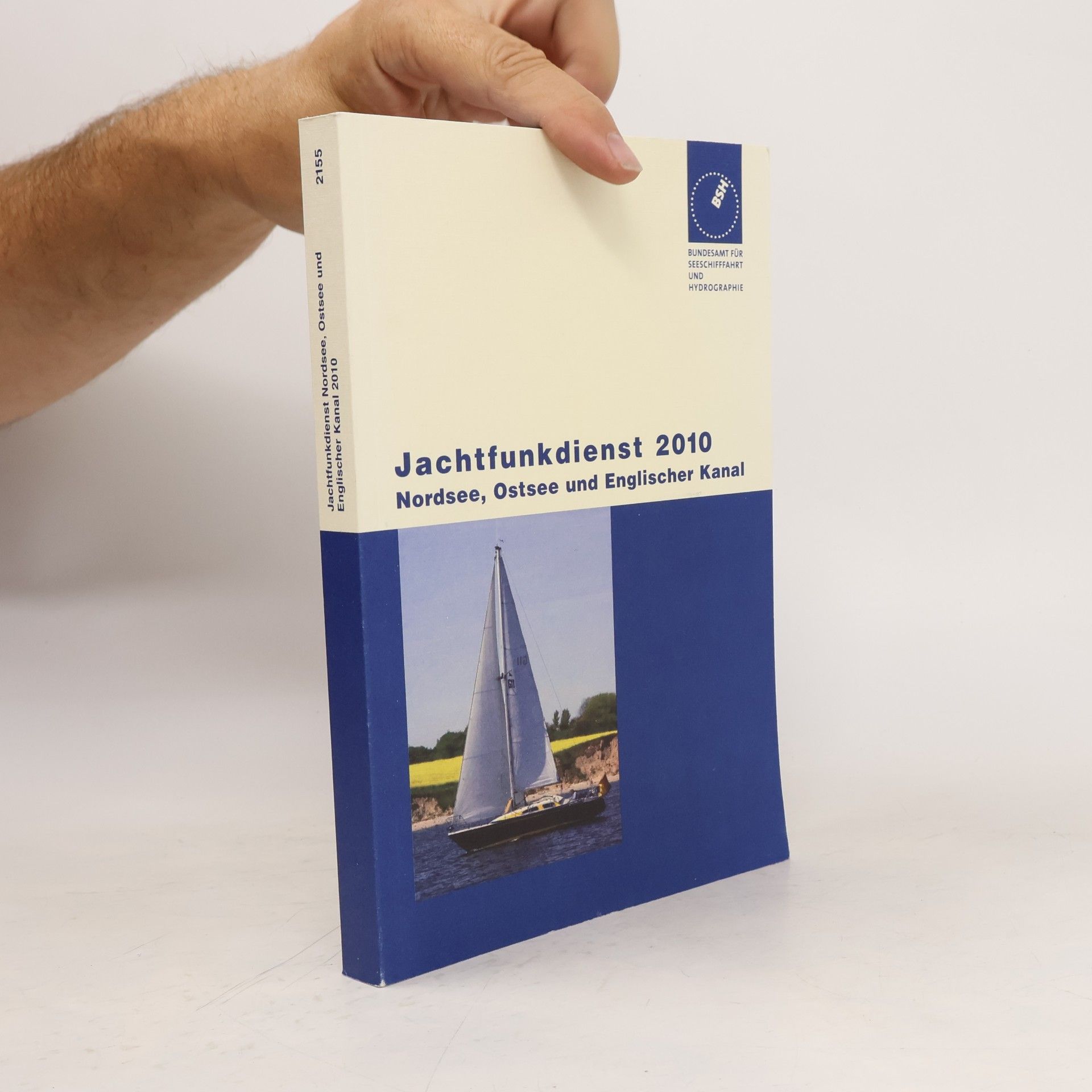 Various authors Jachtfunkdienst 2010: Nordsee, Ostsee und Englischer Kanal