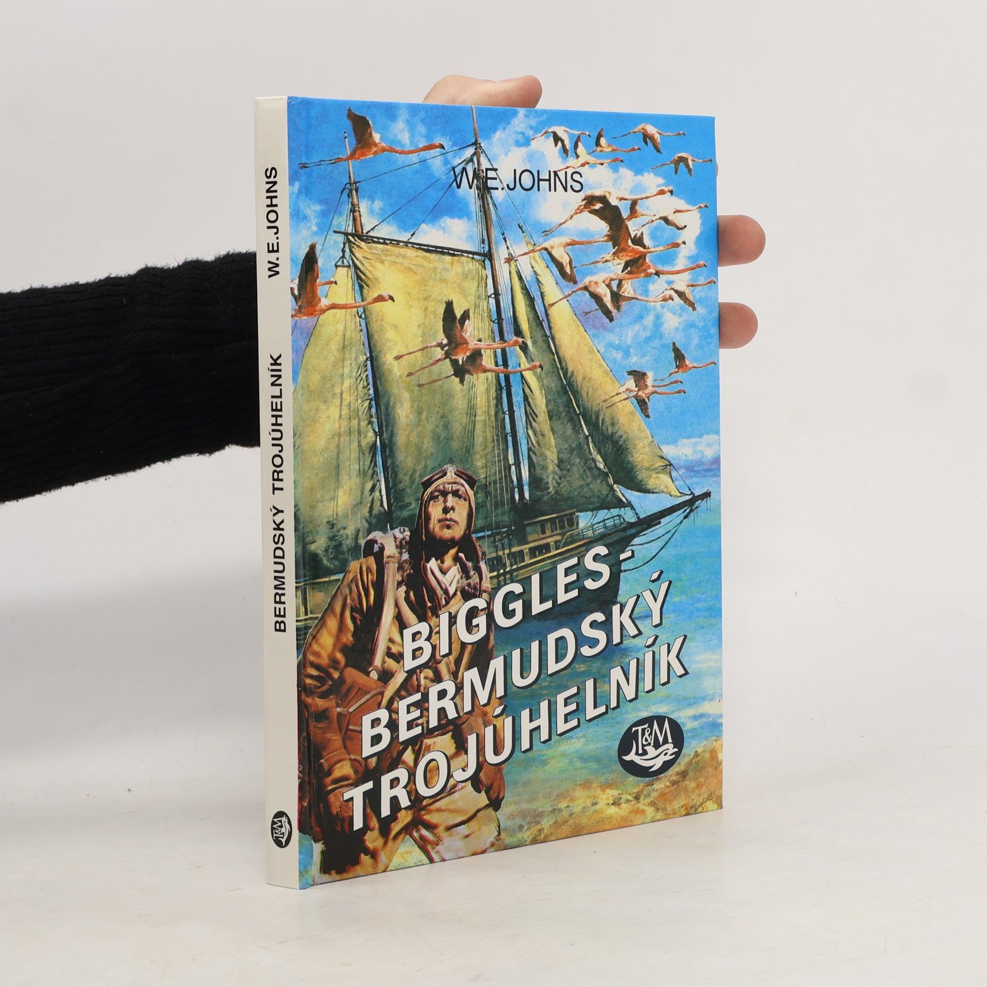 William Earl Johns Biggles - Bermudský trojúhelník