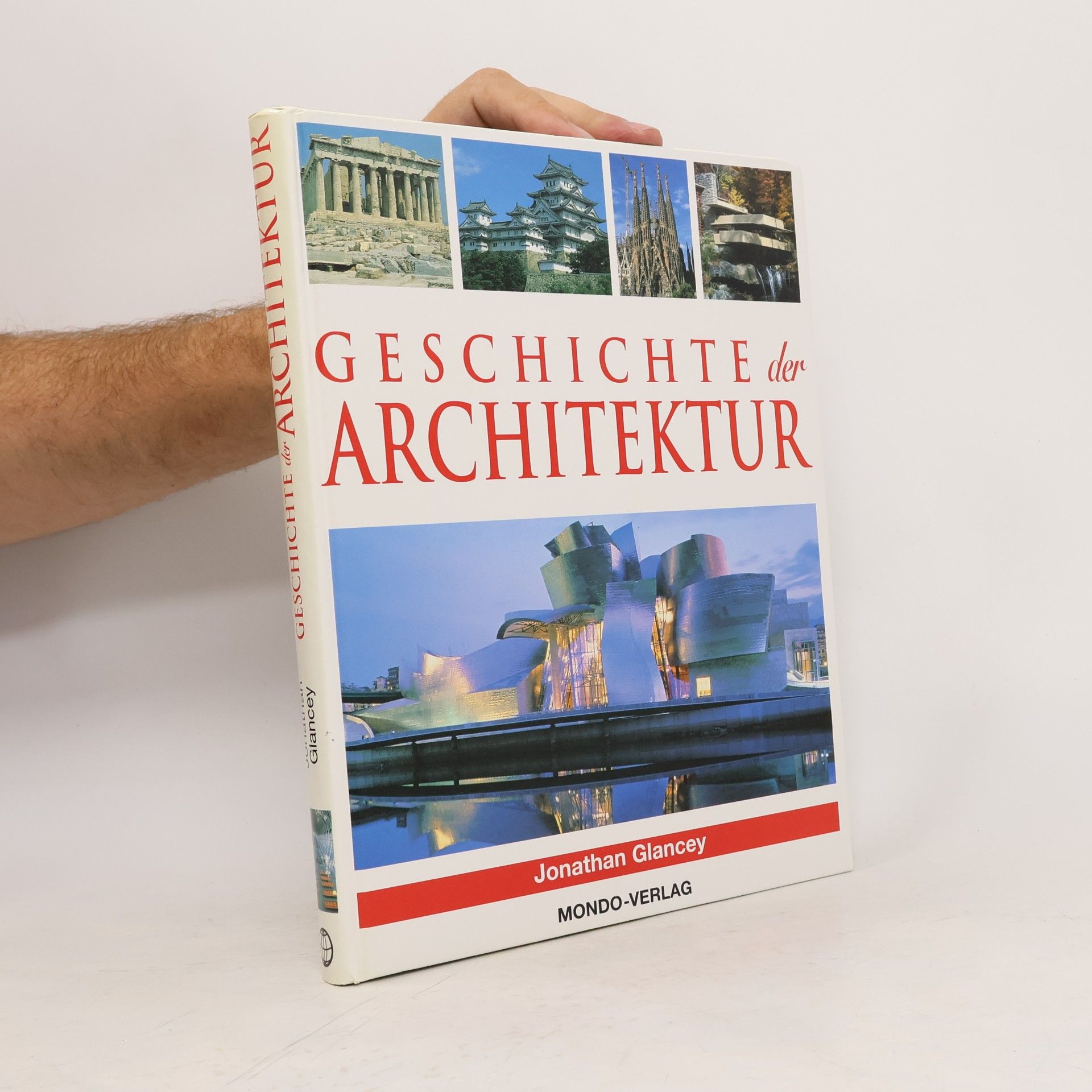 Jonathan Glancey Geschichte der Architektur