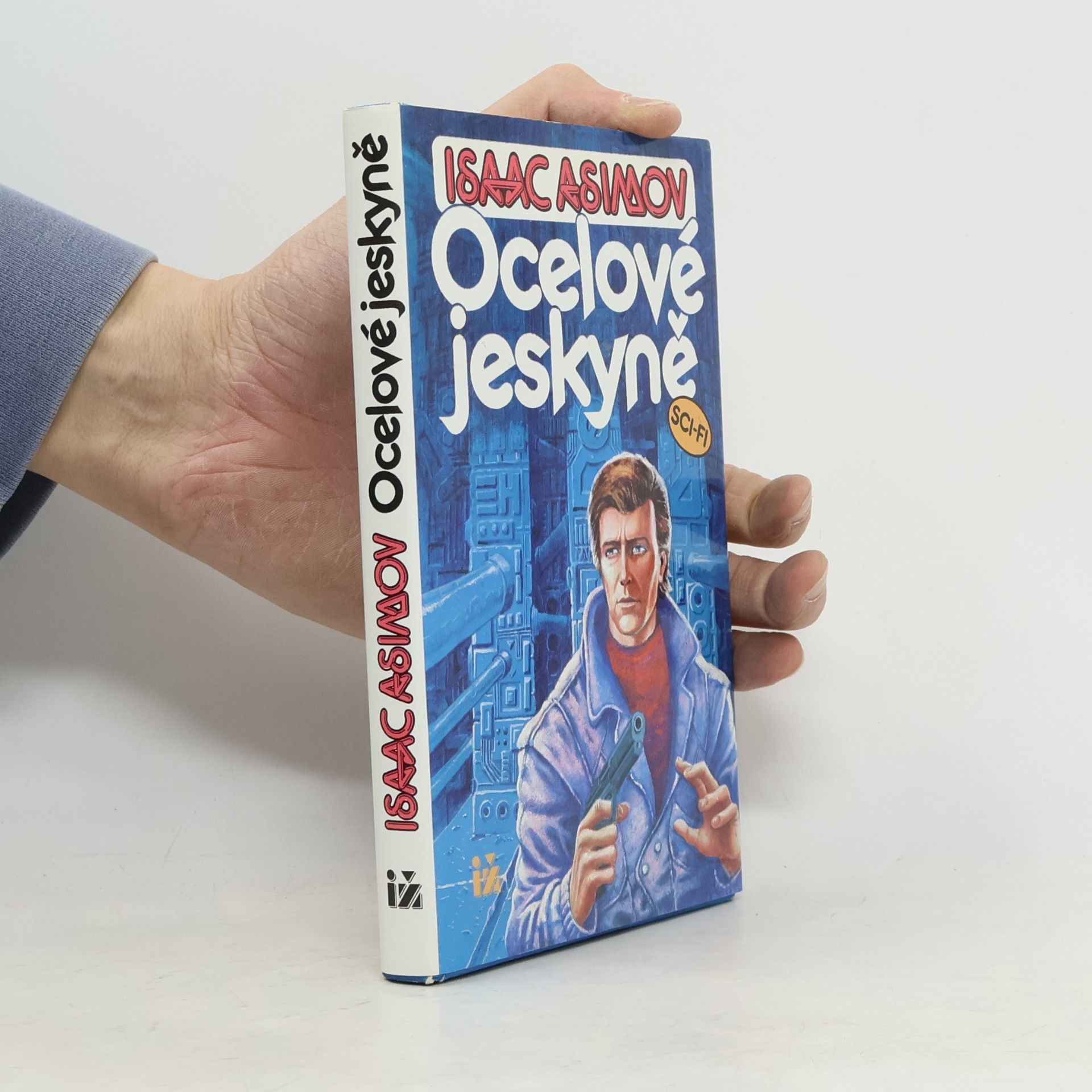 Isaac Asimov Ocelové jeskyně