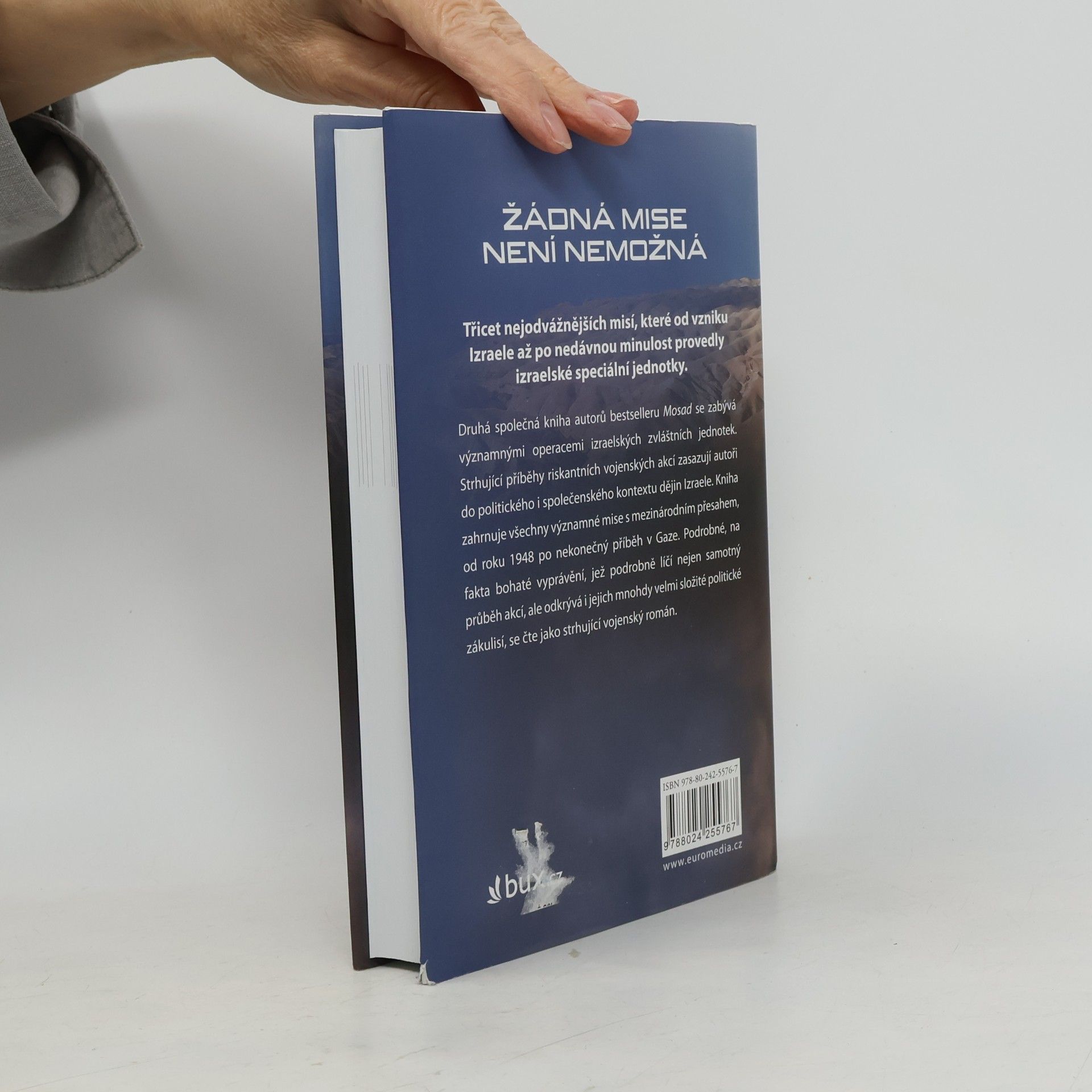 Mikhaʾel Bar Zohar Žádná mise není nemožná : nejslavnější vojenské operace izraelských speciálních jednotek
