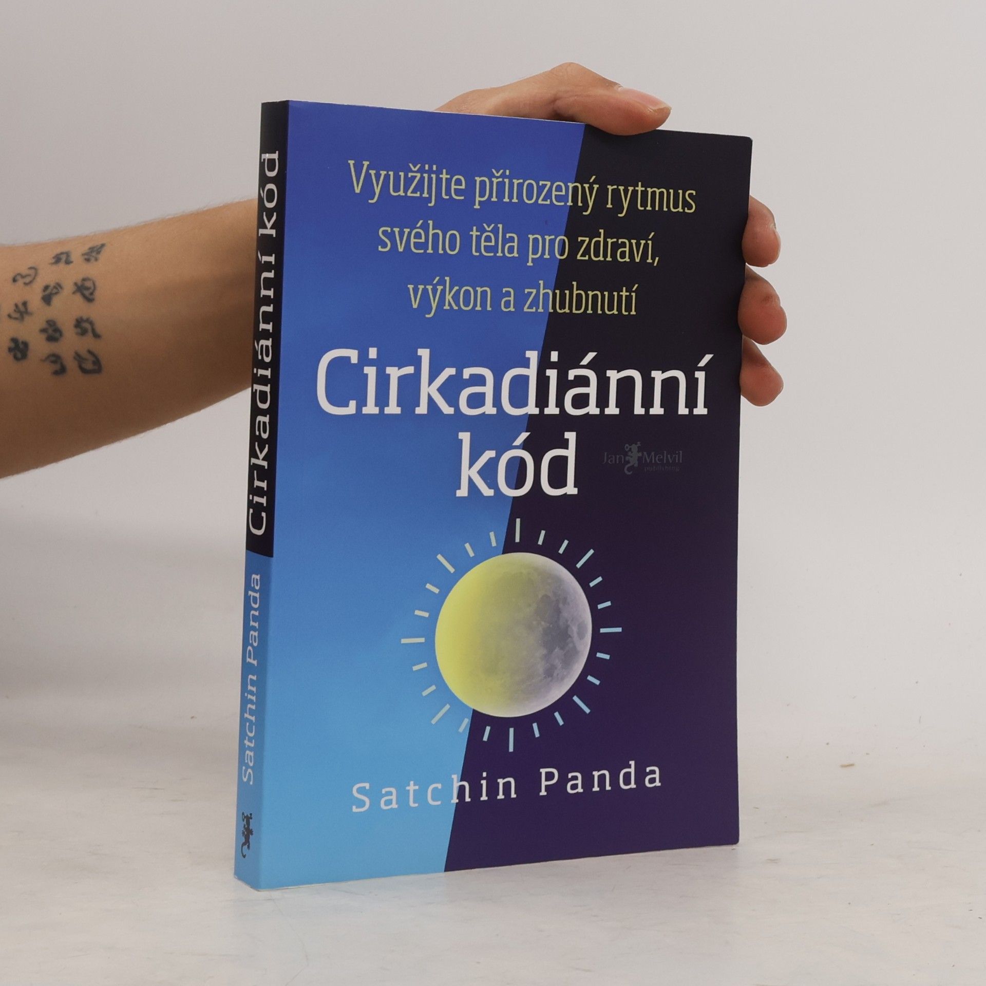 Satchin Panda, PhD Cirkadiánní kód