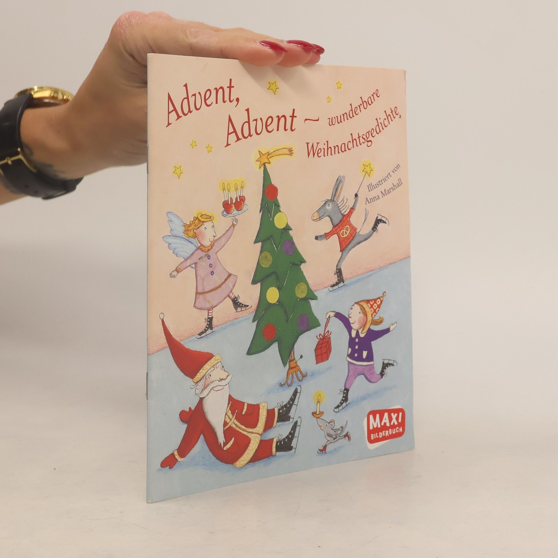 Bilderbuch: Advent, Advent - wunderbare Weihnachtsgedichte