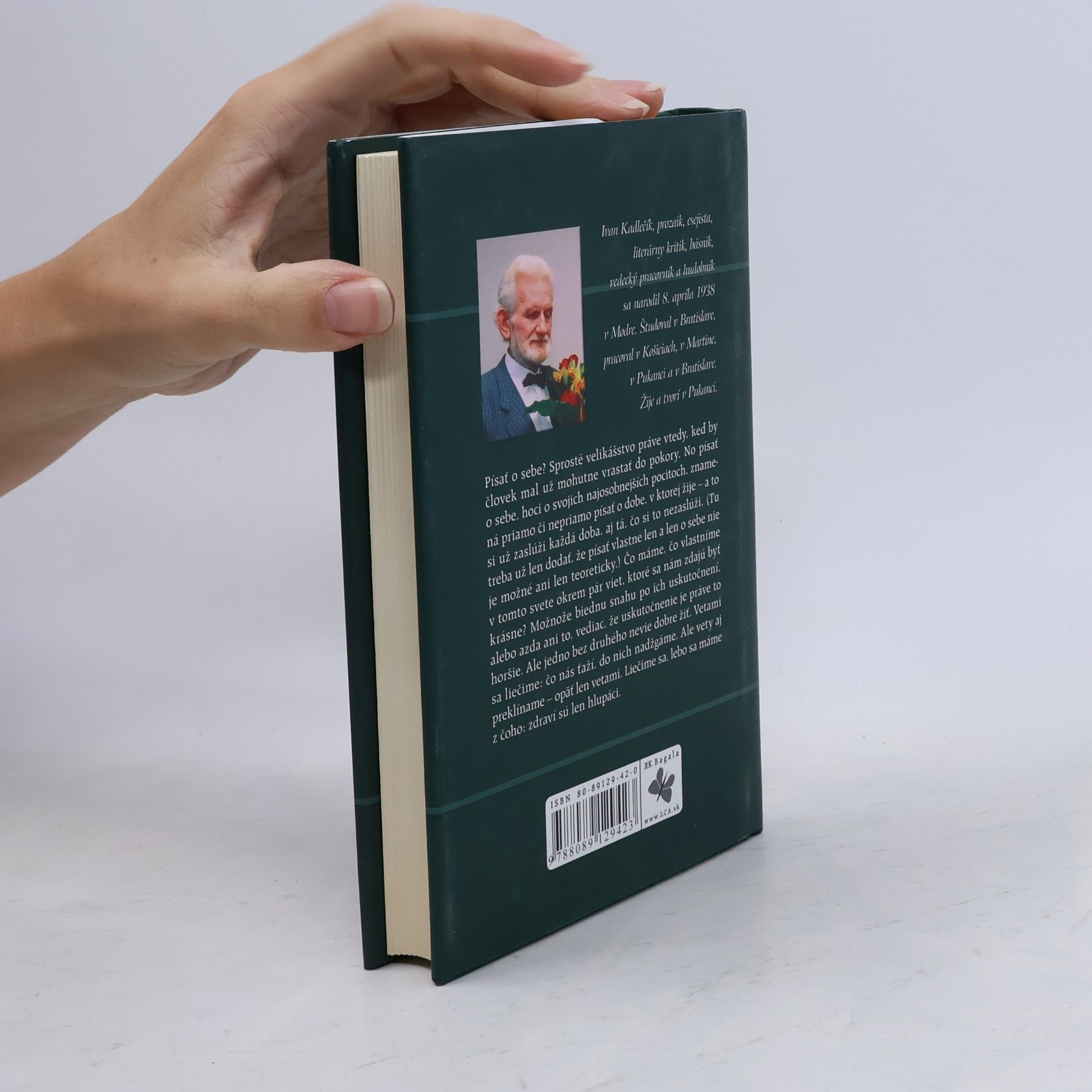 Ivan Kadlečík Žiť sa dá len autobiograficky