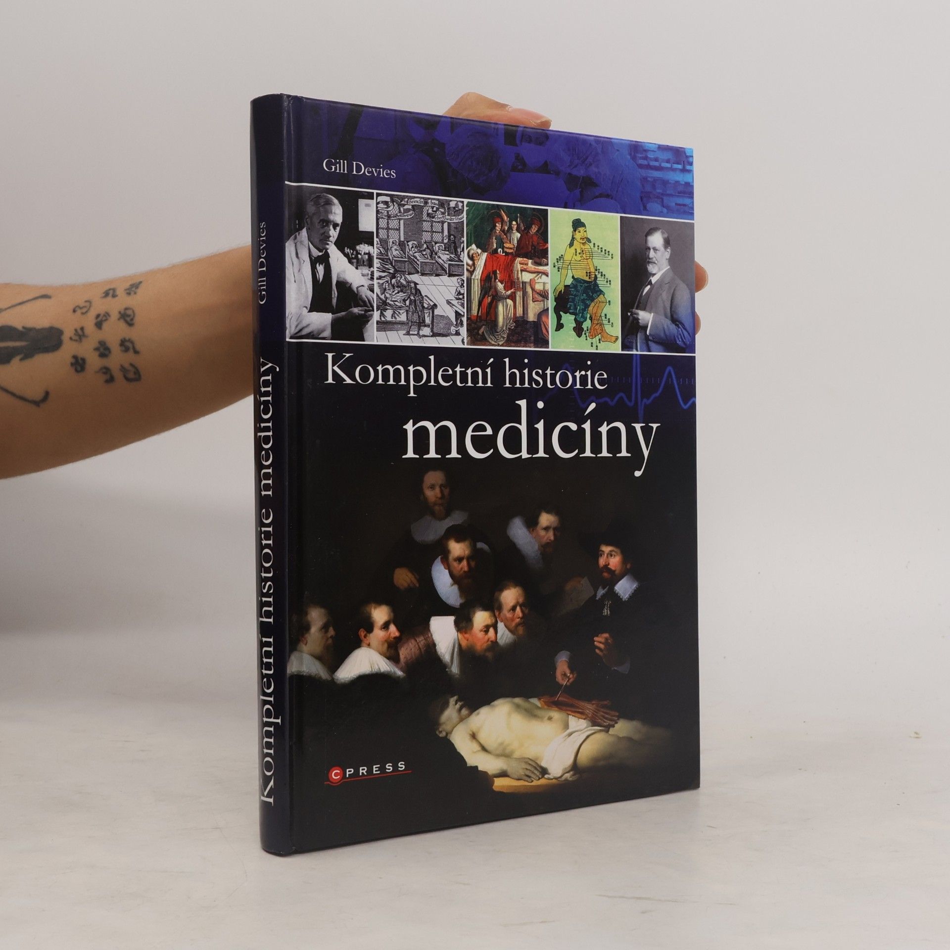 Gill Davies Kompletní historie medicíny