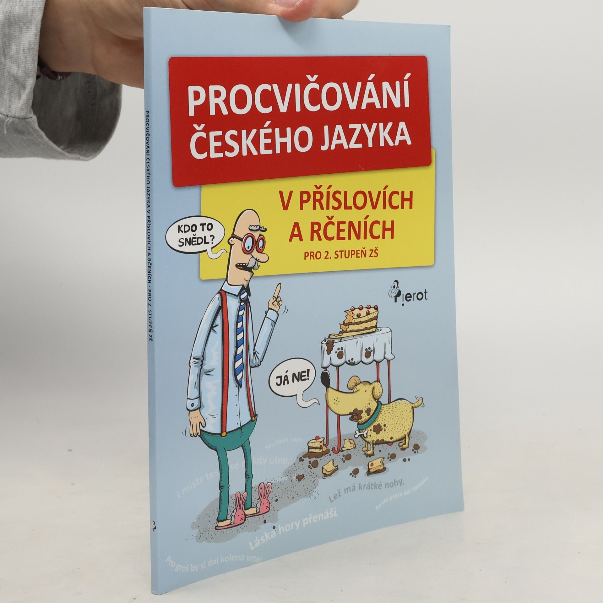Hana Kneblová Procvičování českého jazyka v příslovích a rčeních
