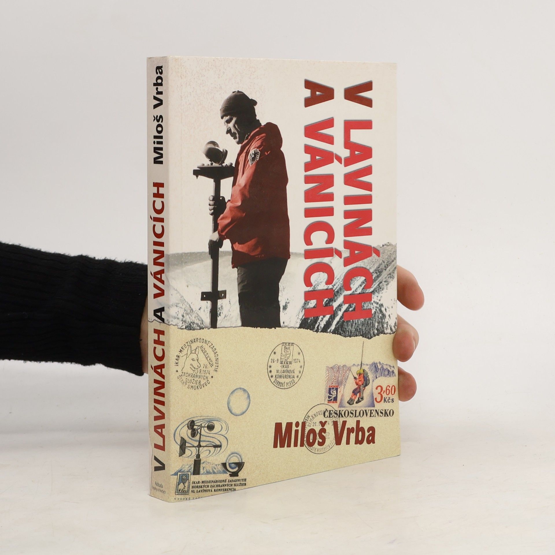 Miloš Vrba V lavinách a vánicích