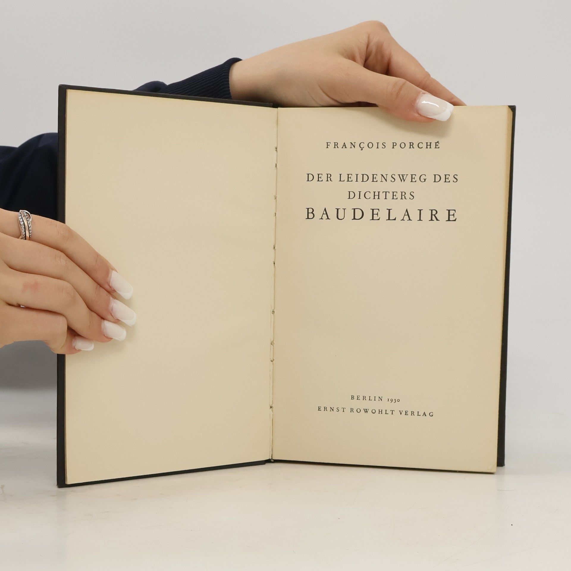 Francois Porché Der Leidensweg des Dichters Baudelaire