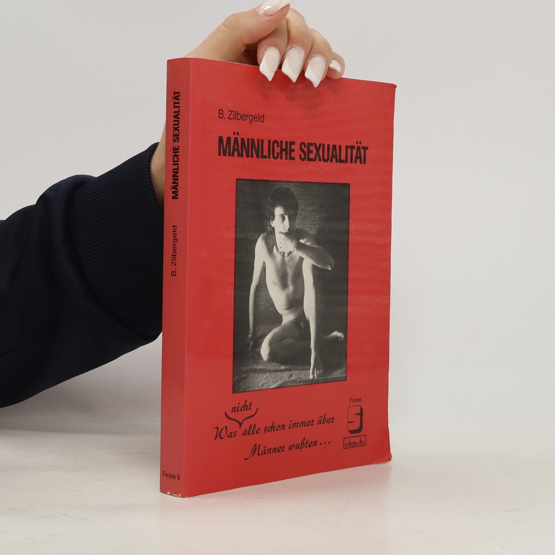 Bernie Zilbergeld Männliche Sexualität