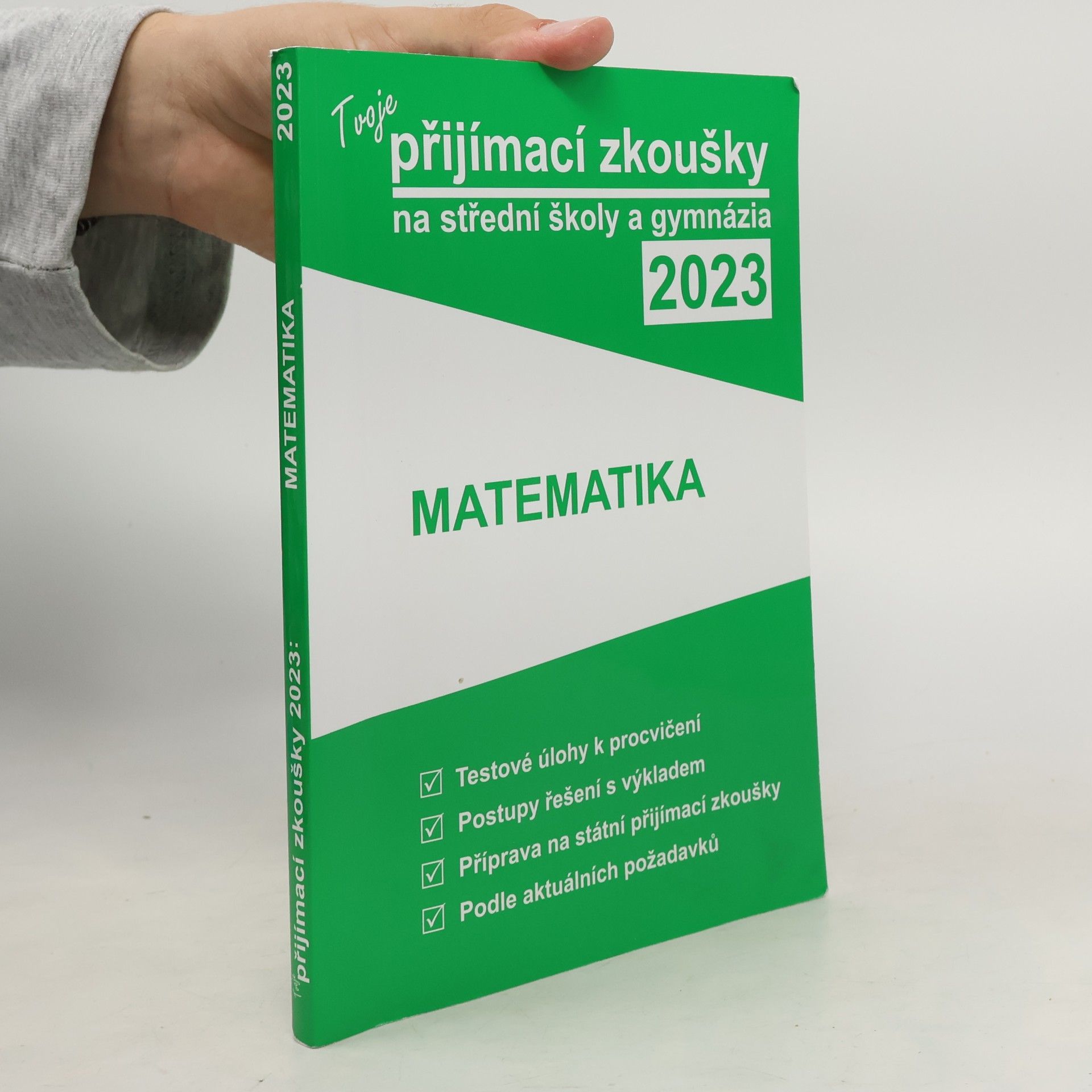 kolektiv Tvoje přijímací zkoušky 2023 na střední školy a gymnázia: Matematika