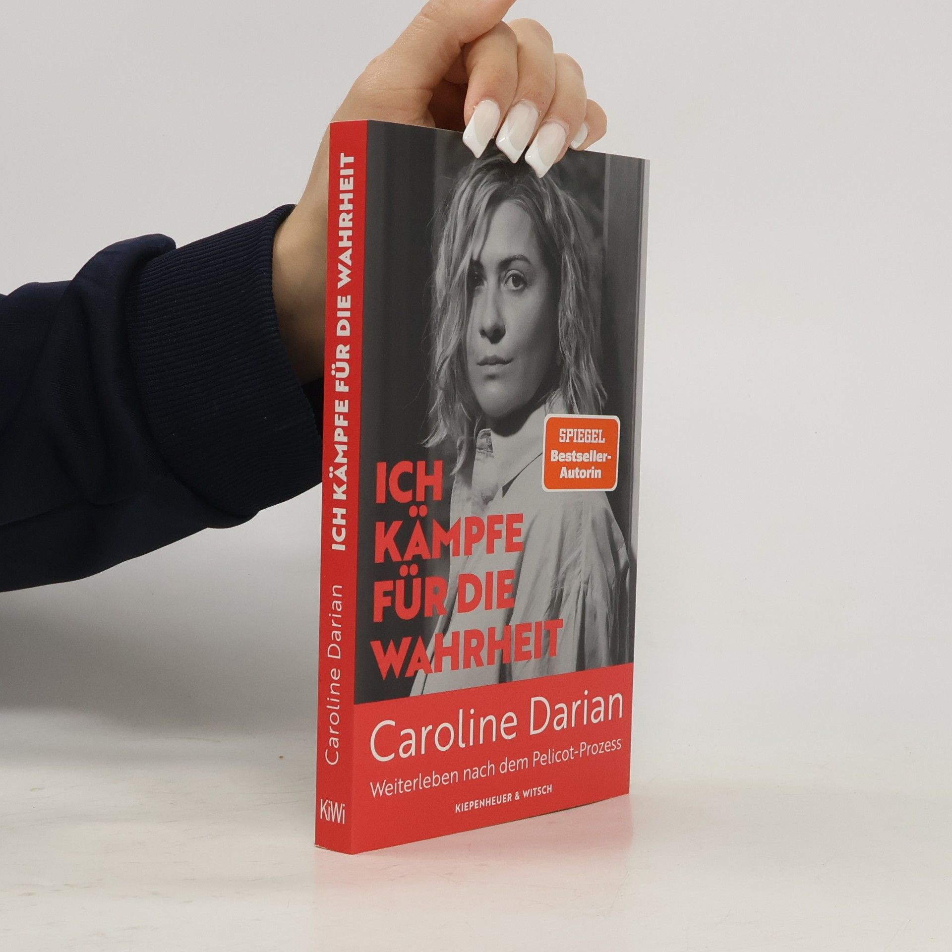 Caroline Darian Ich kämpfe für die Wahrheit