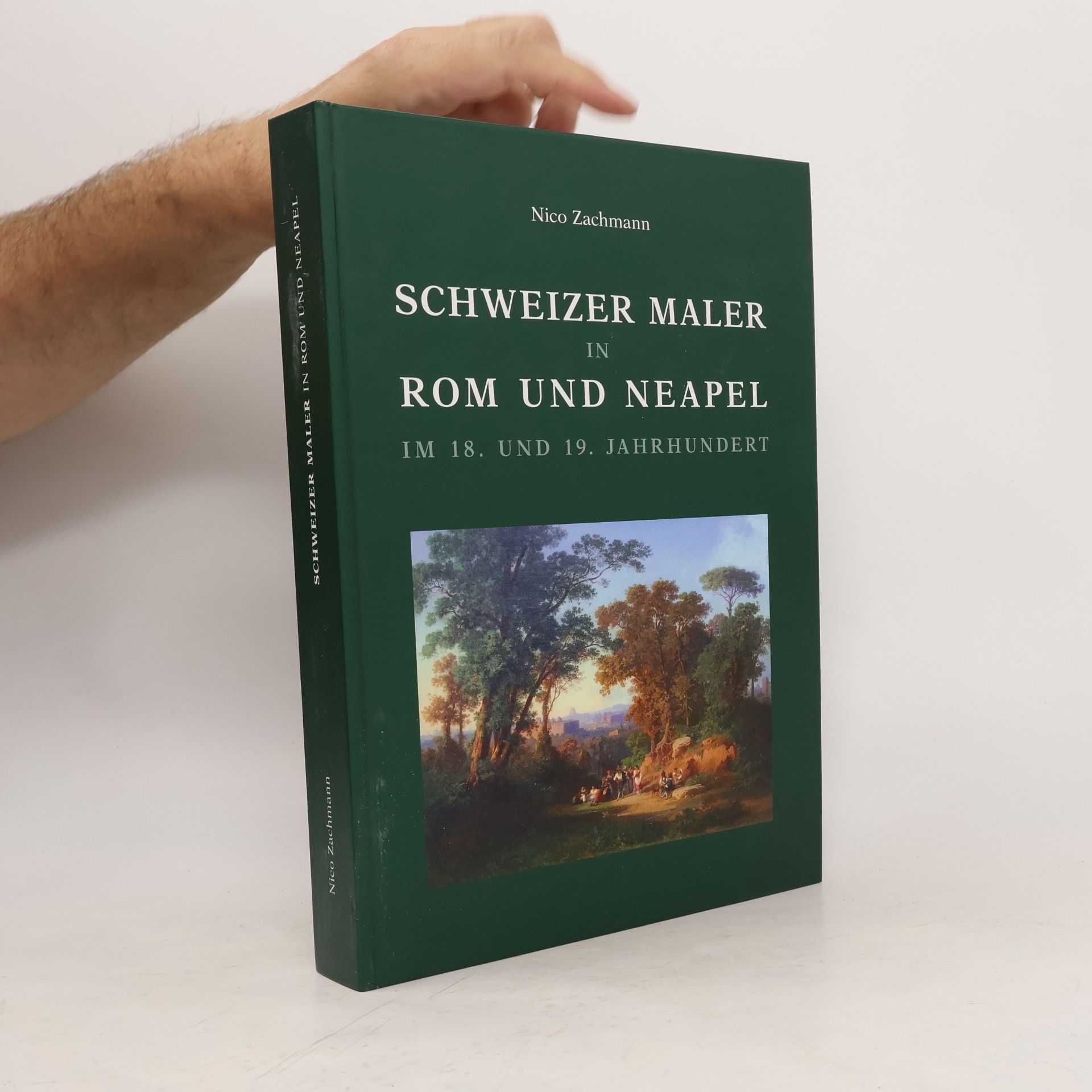 Schweizer Maler in Rom und Neapel