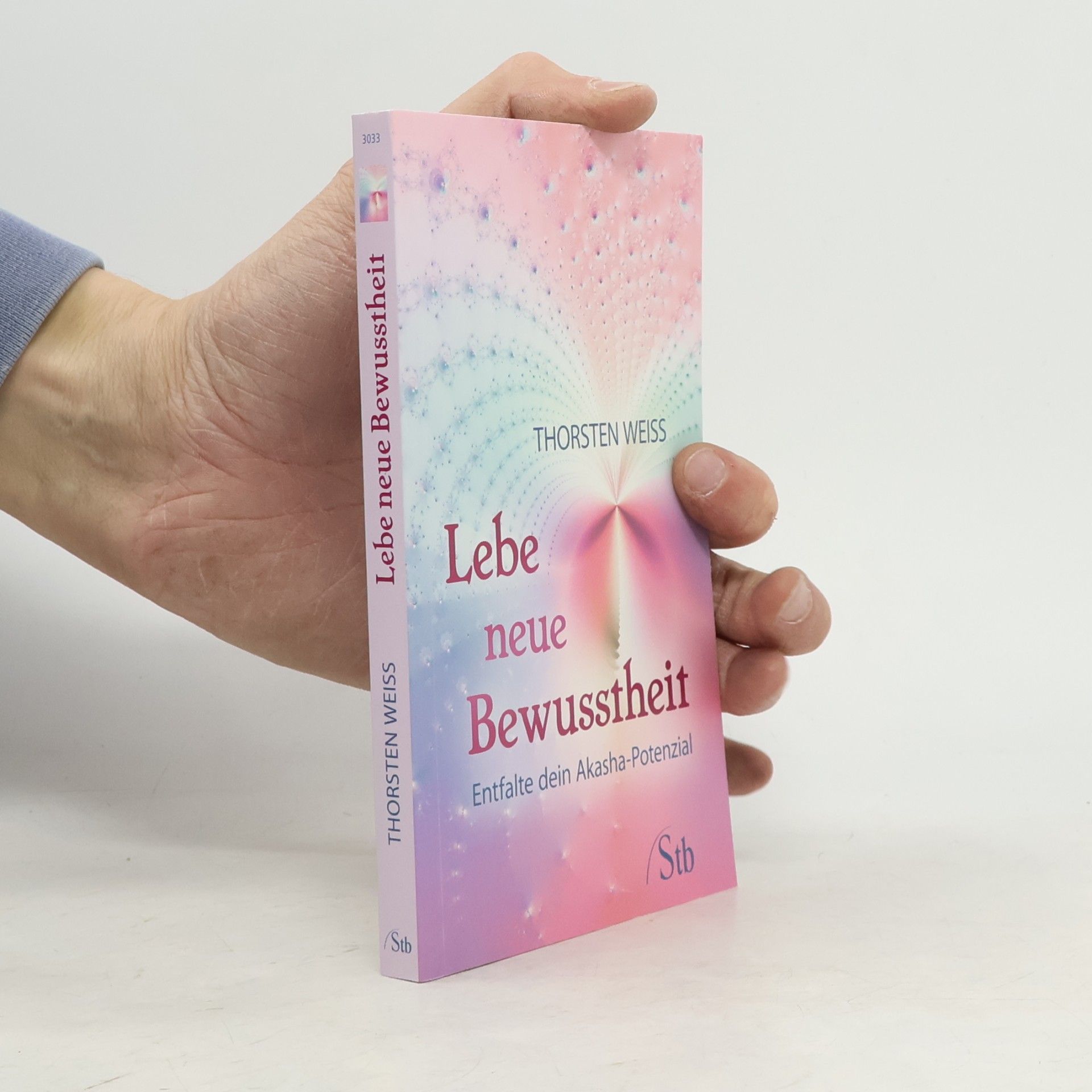 Thorsten Weiss Lebe neue Bewusstheit