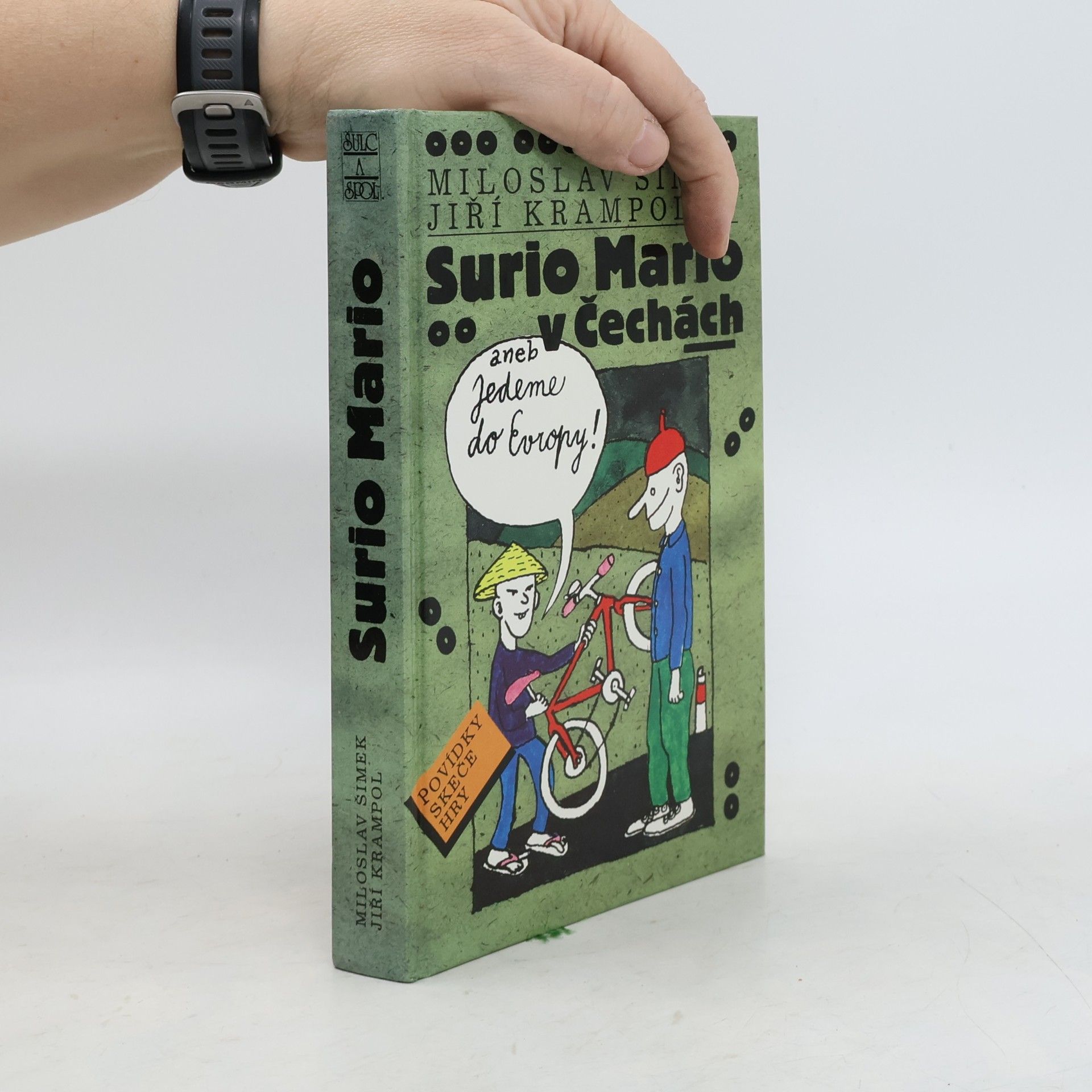 Jiří Krampol Surio Mario v Čechách, aneb, Jedeme do Evropy