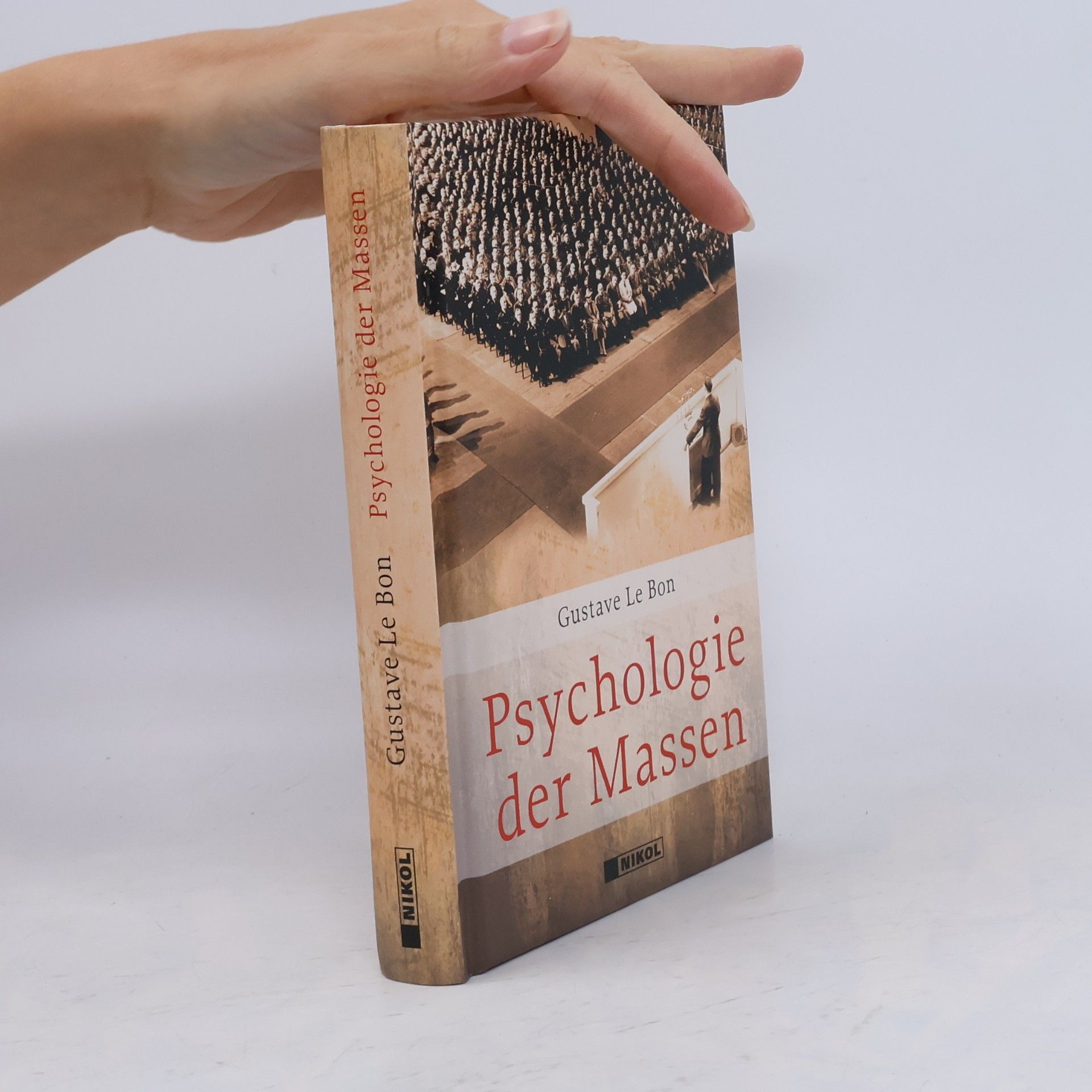Gustave Le Bon Psychologie der Massen