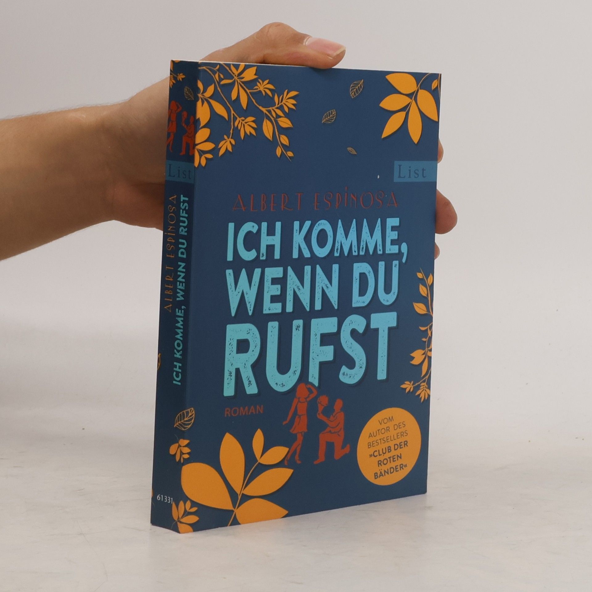 Albert Espinosa Ich komme, wenn du rufst