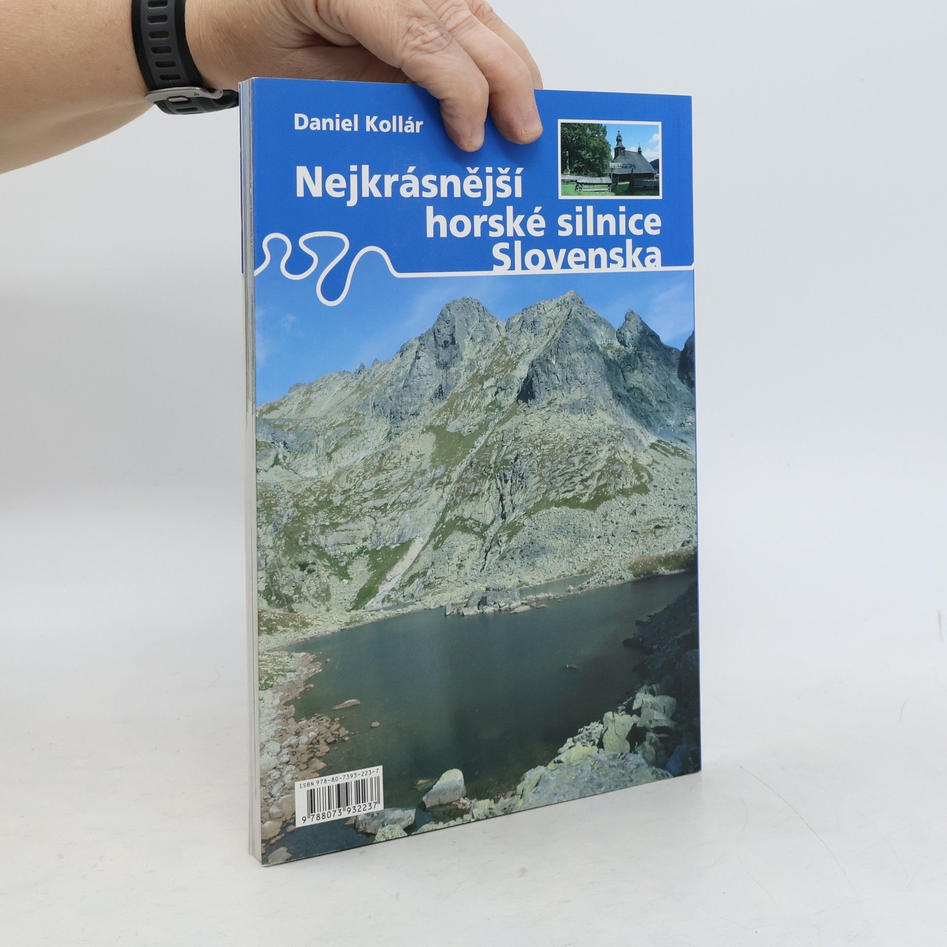 Daniel Kollár Nejkrásnější horské silnice Slovenska