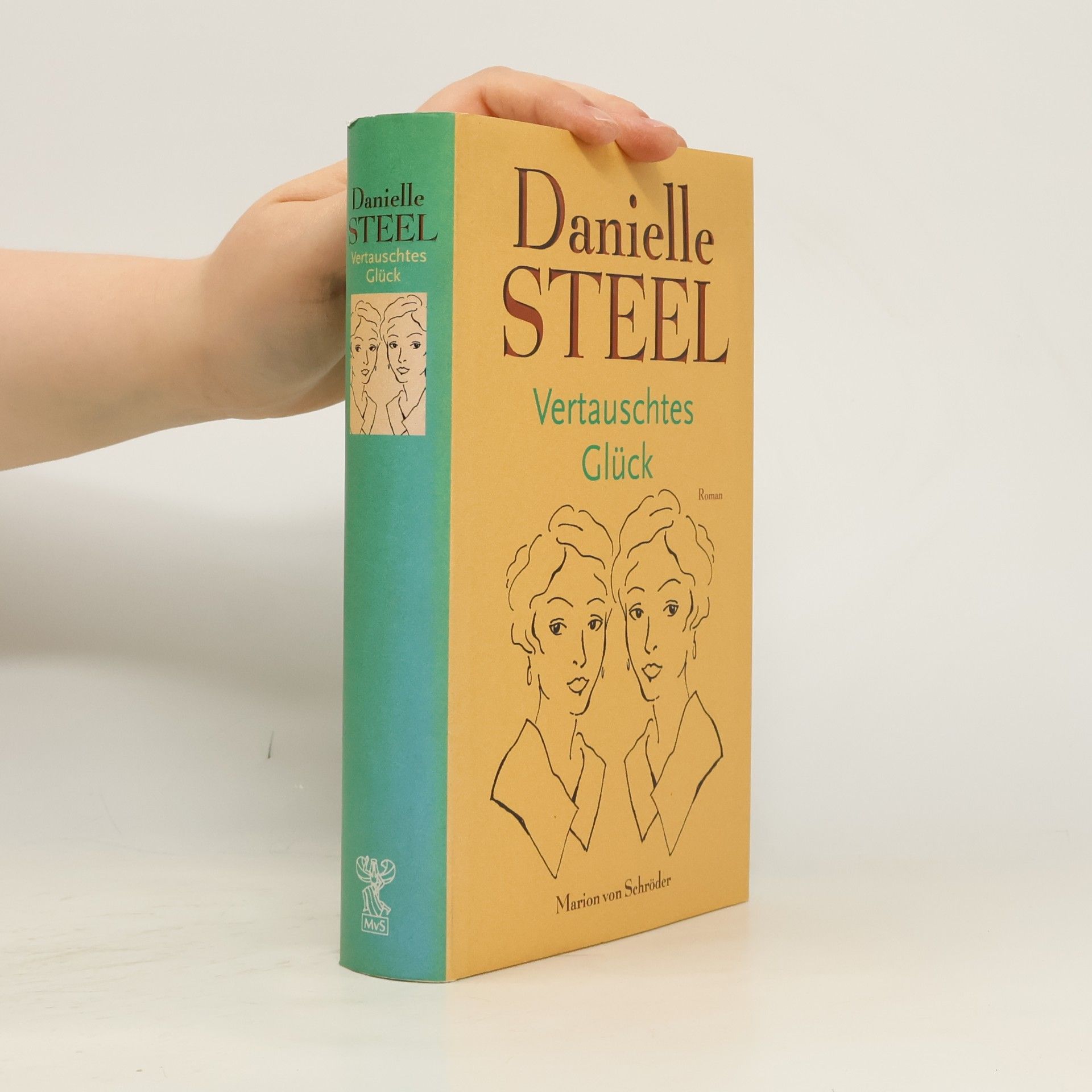 Danielle Steel Vertauschtes Glück