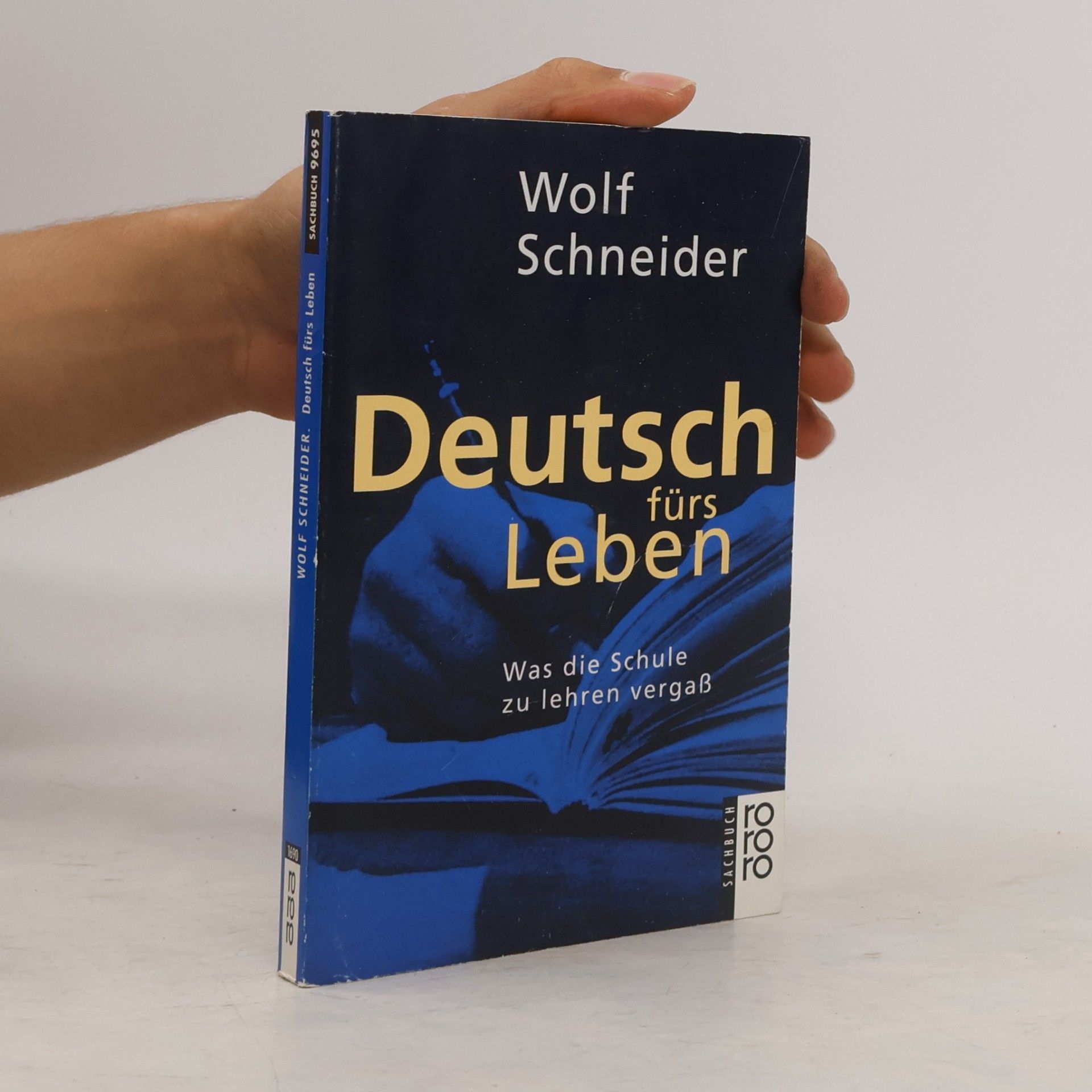 Wolf Schneider Deutsch fürs Leben