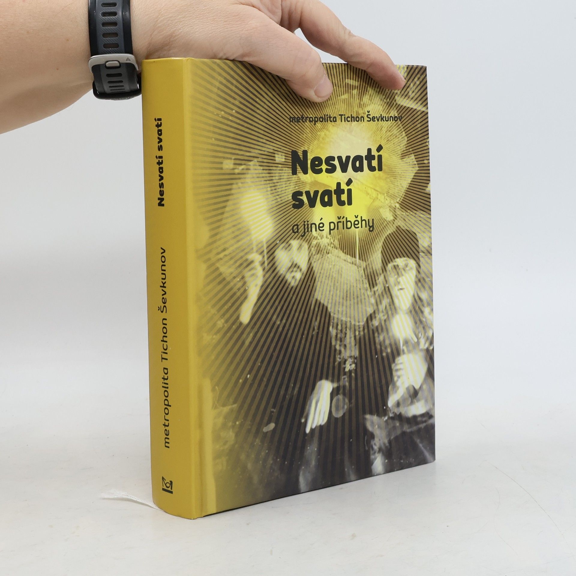 Tichon Ševkunov Nesvatí svatí a jiné příběhy