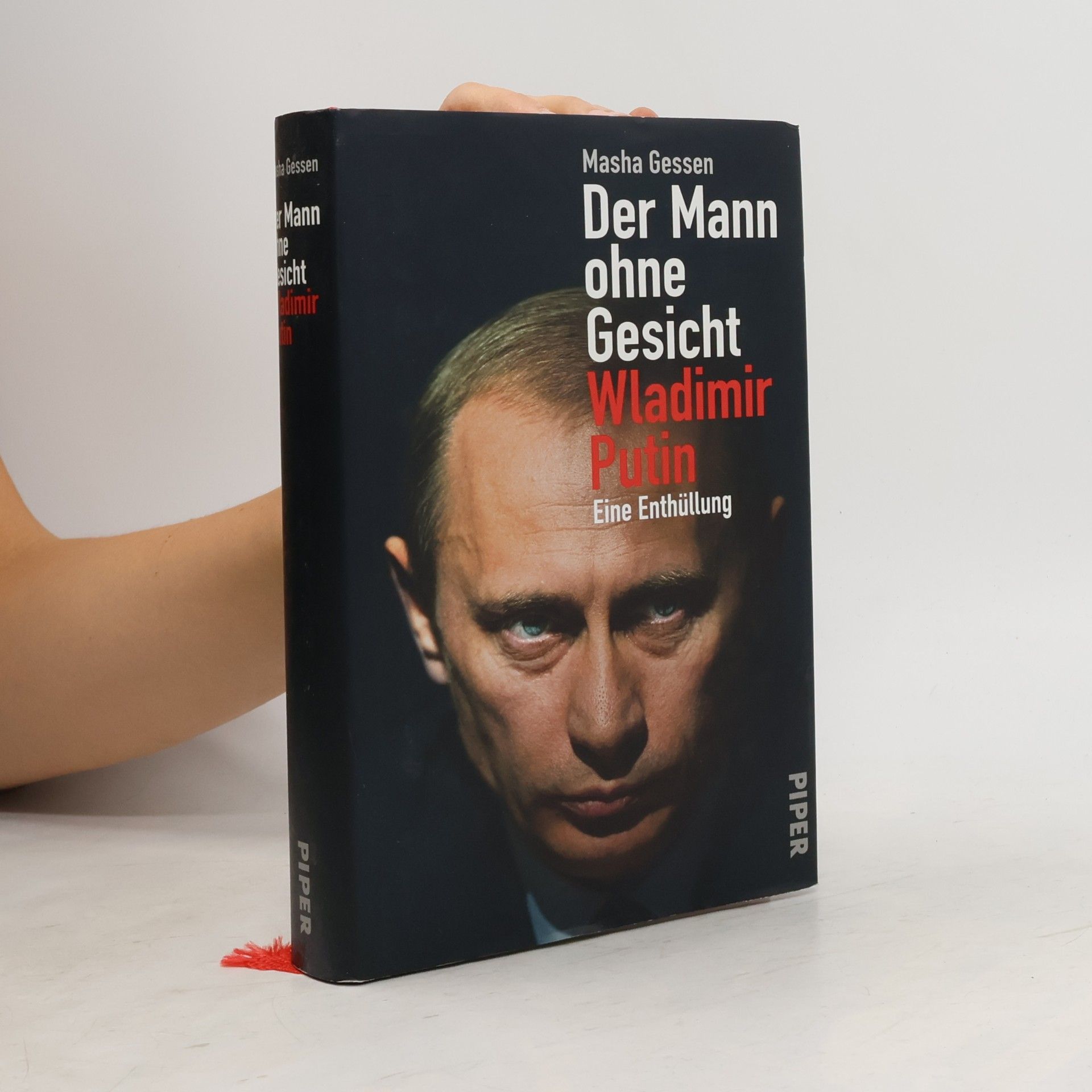 Masha Gessen Der Mann ohne Gesicht - Wladimir Putin
