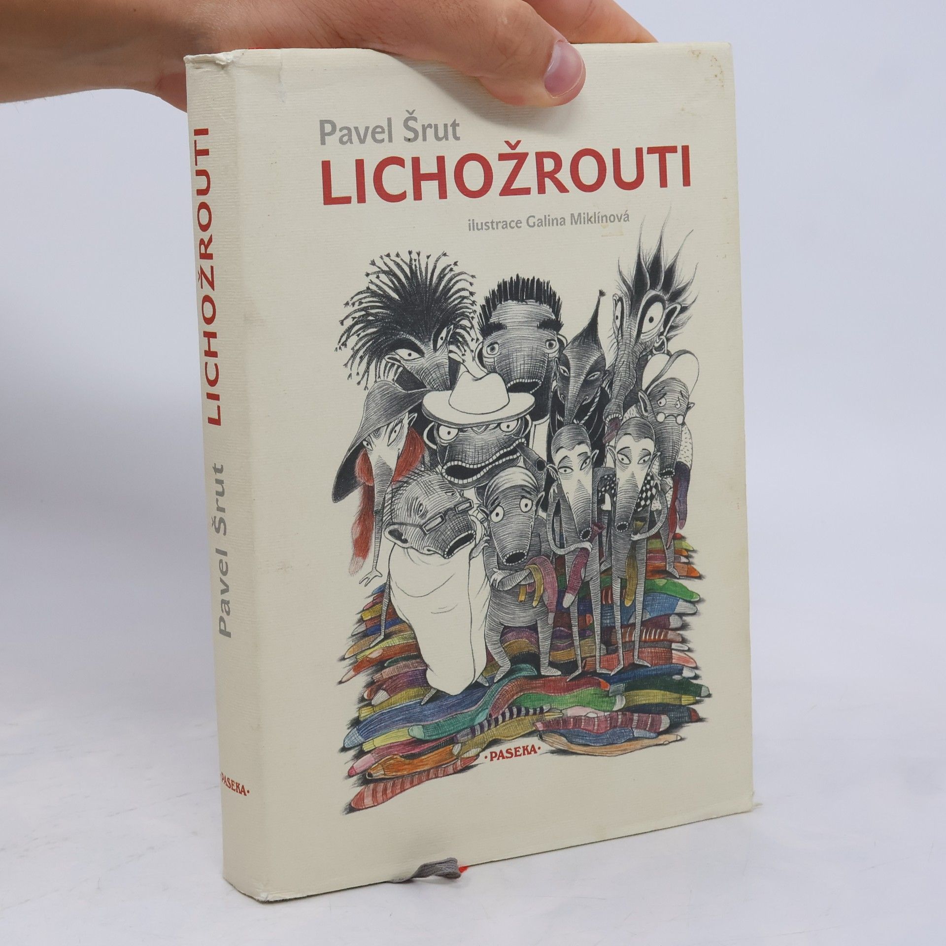 Pavel Šrut Lichožrouti