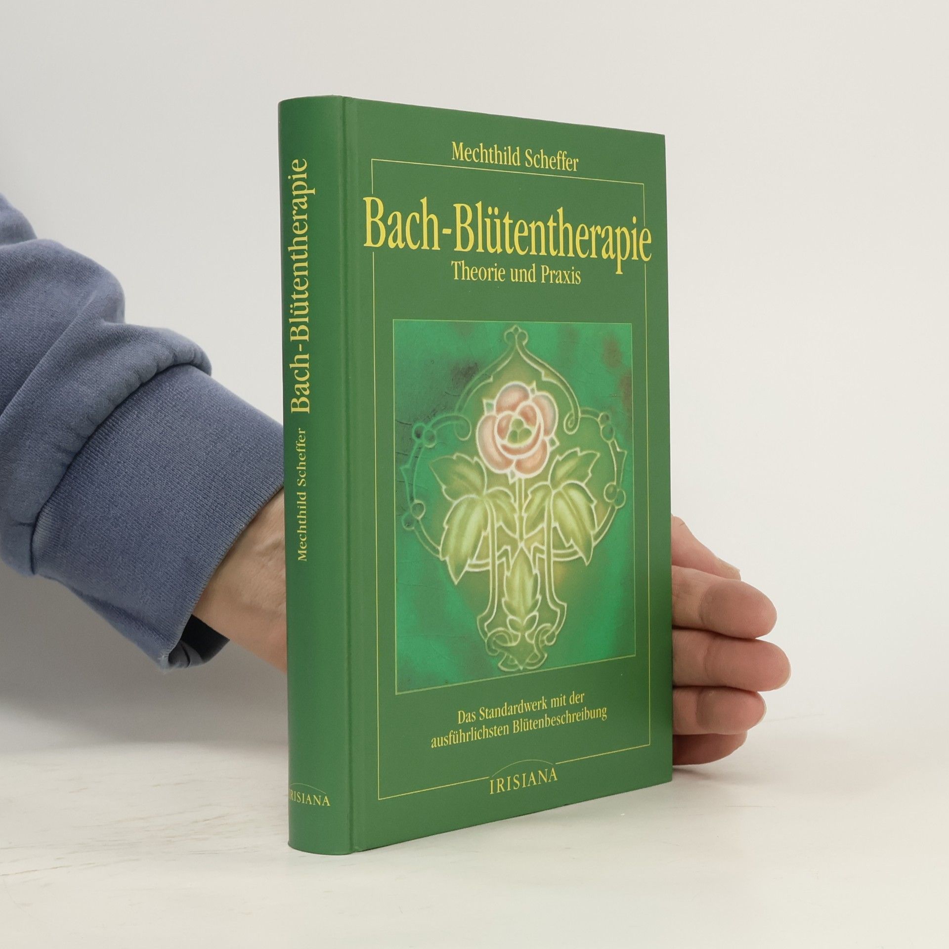 Mechthild Scheffer Bach-Blütentherapie