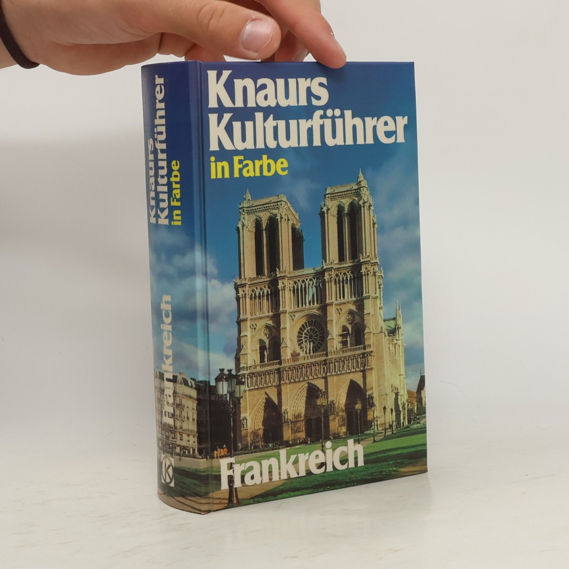 Jacques-Louis Delpal Knaurs Kulturführer in Farbe Frankreich