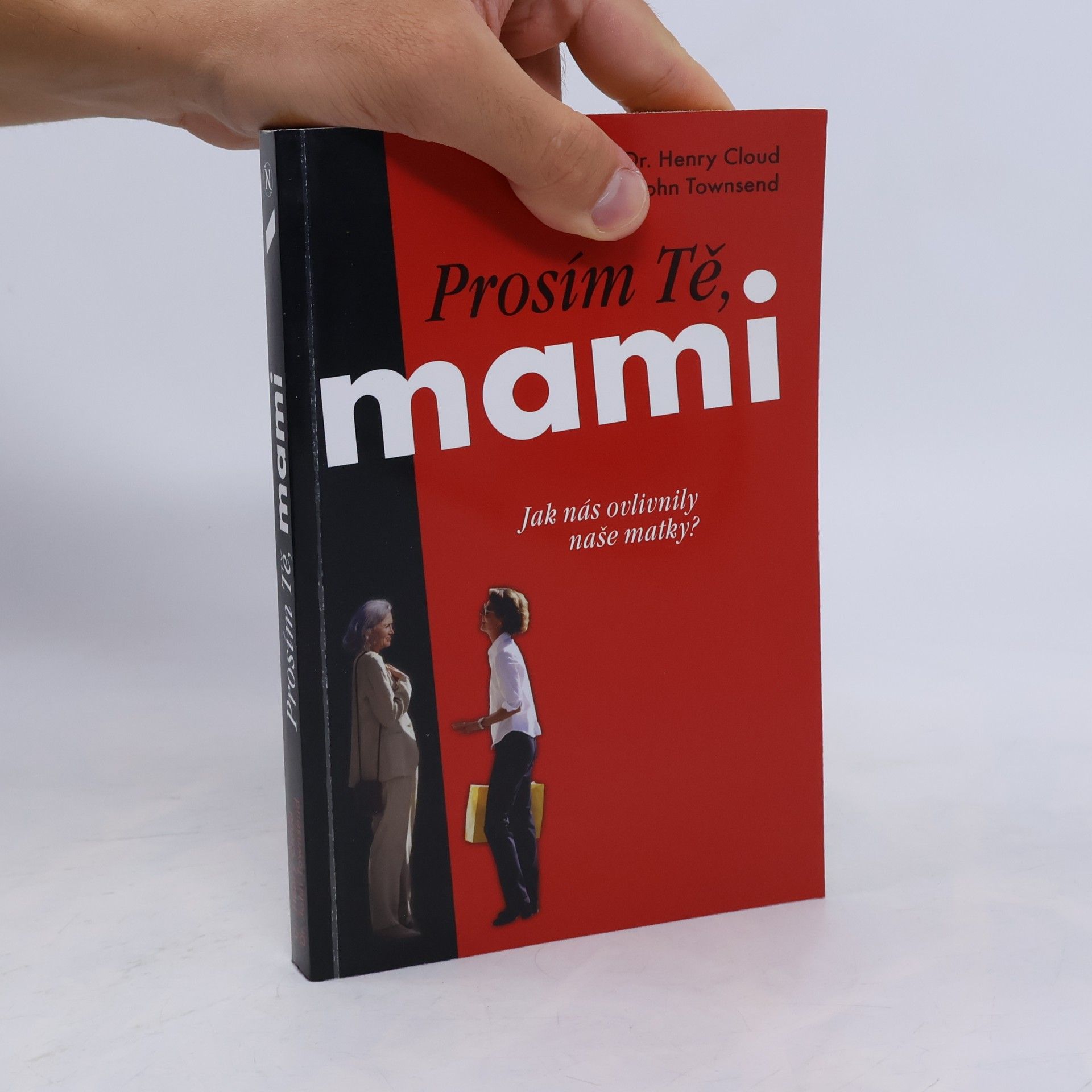 John Townsend Prosím Tě, mami