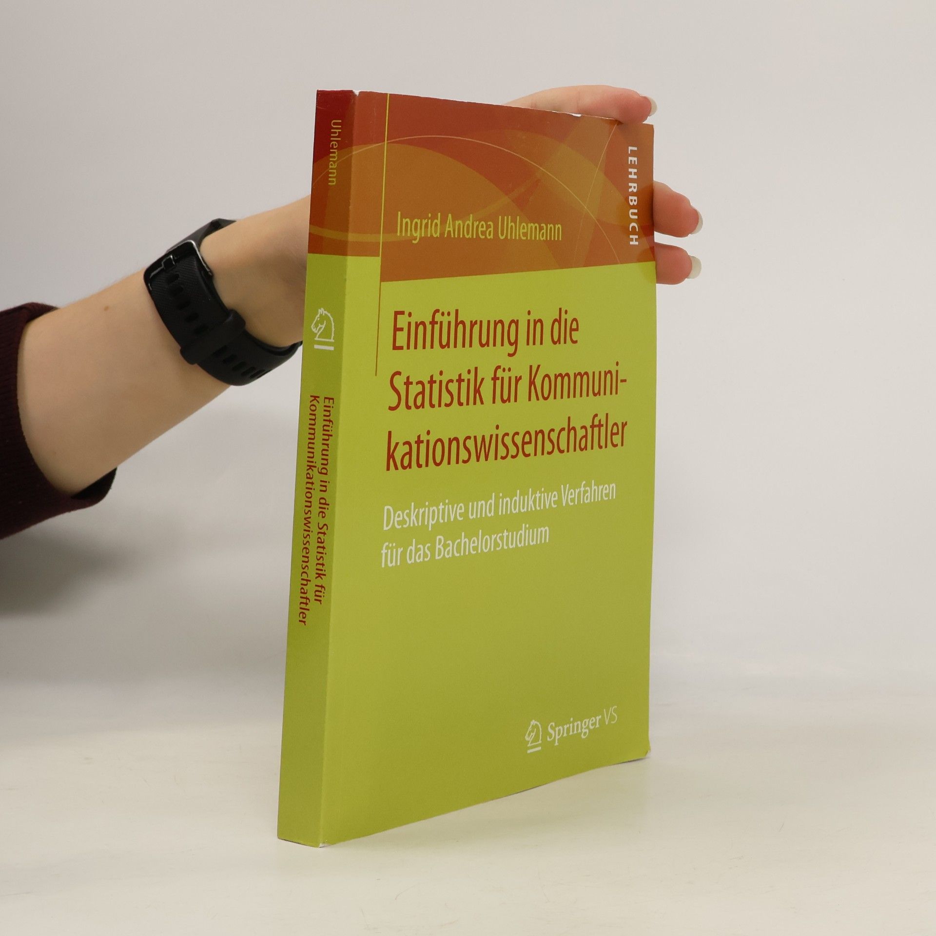 Ingrid Andrea Uhlemann Einführung in die Statistik für Kommunikationswissenschaftler