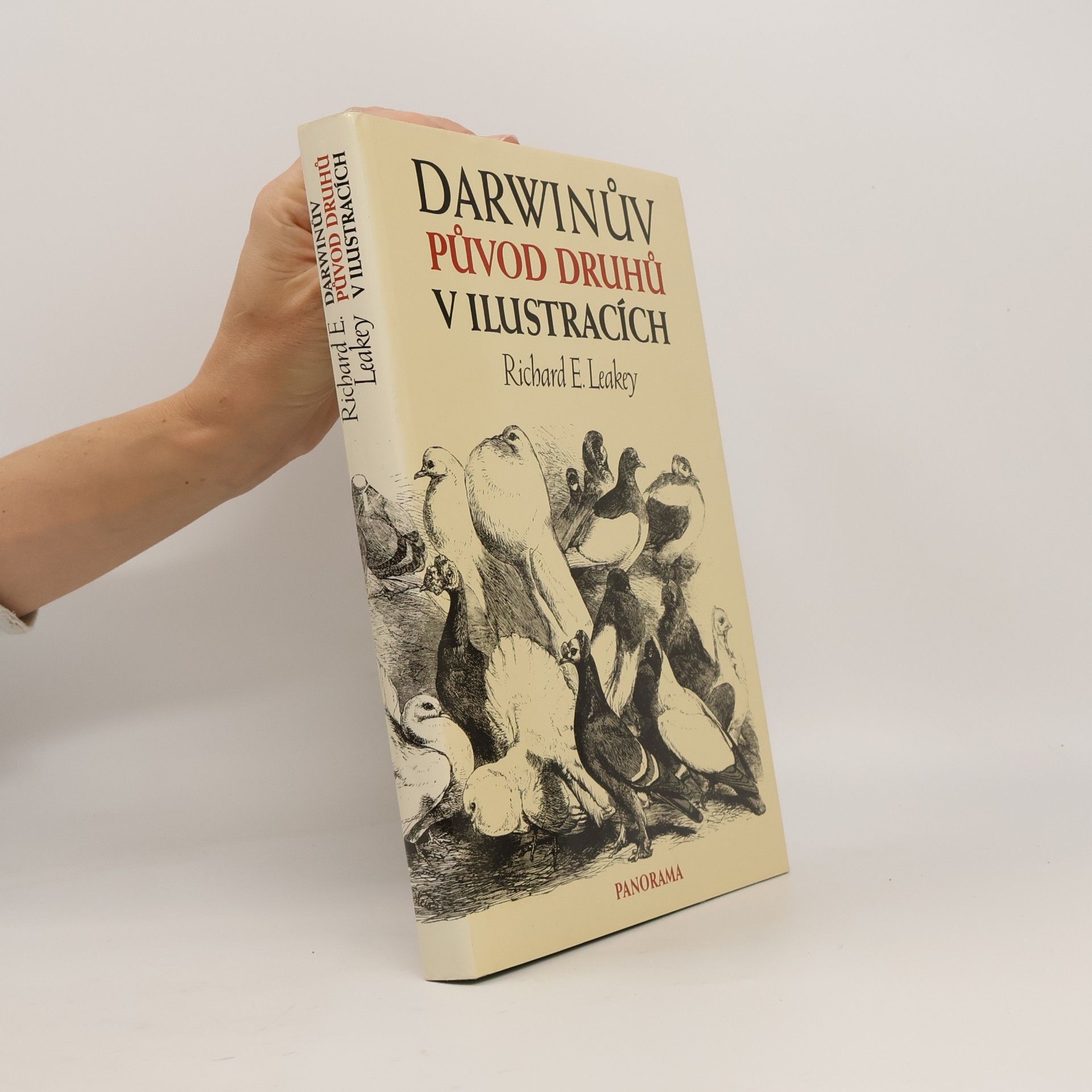 Richard Leakey Darwinův původ druhů v ilustracích