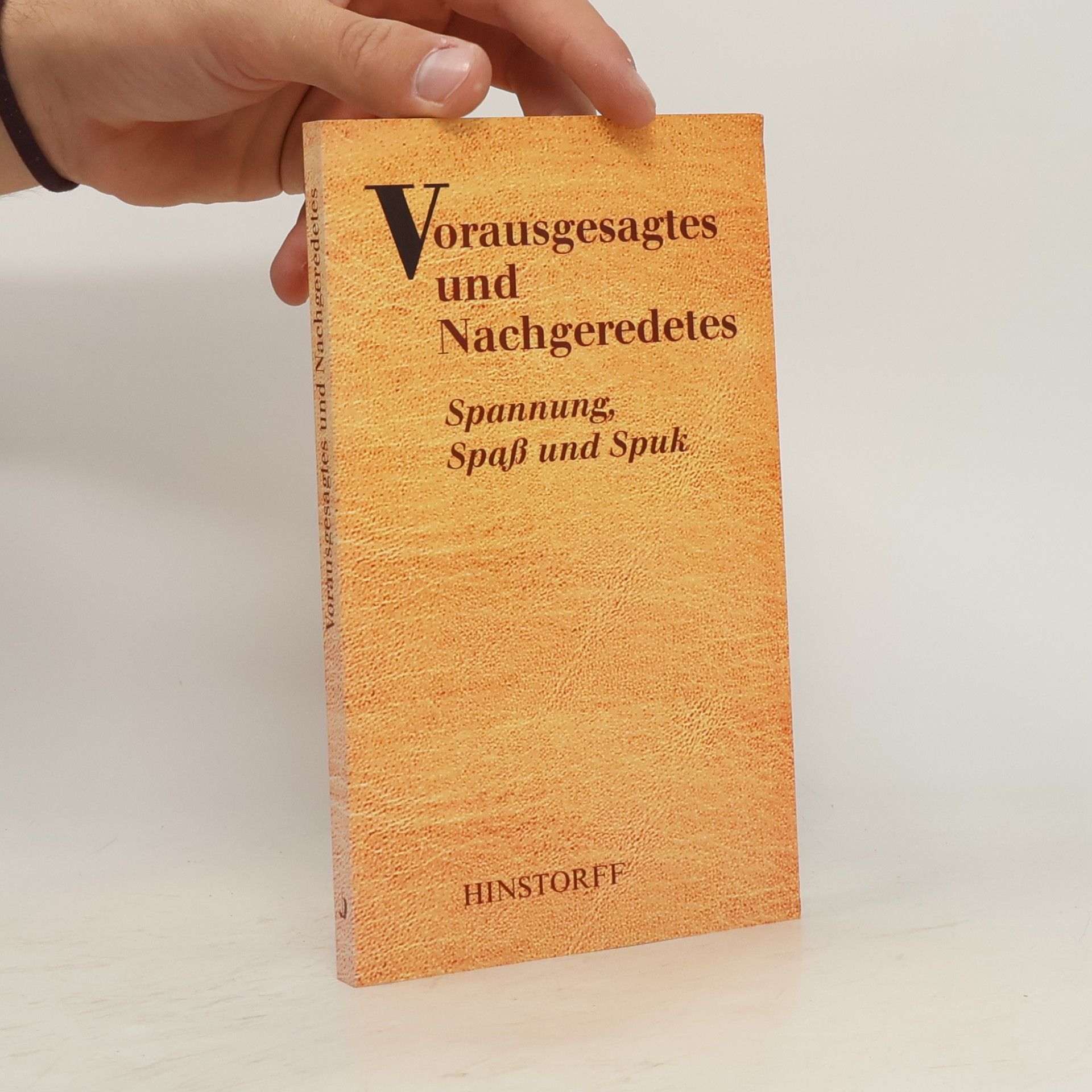 Collectif d'auteurs Vorausgesagtes und Nachgeredetes