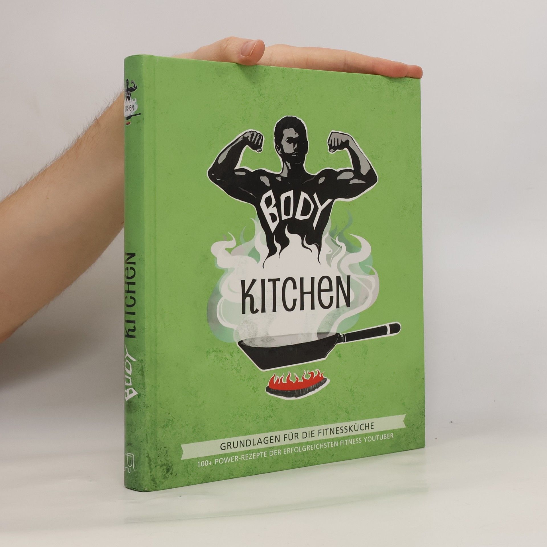 Body Kitchen - Grundlagen für die Fitnessküche