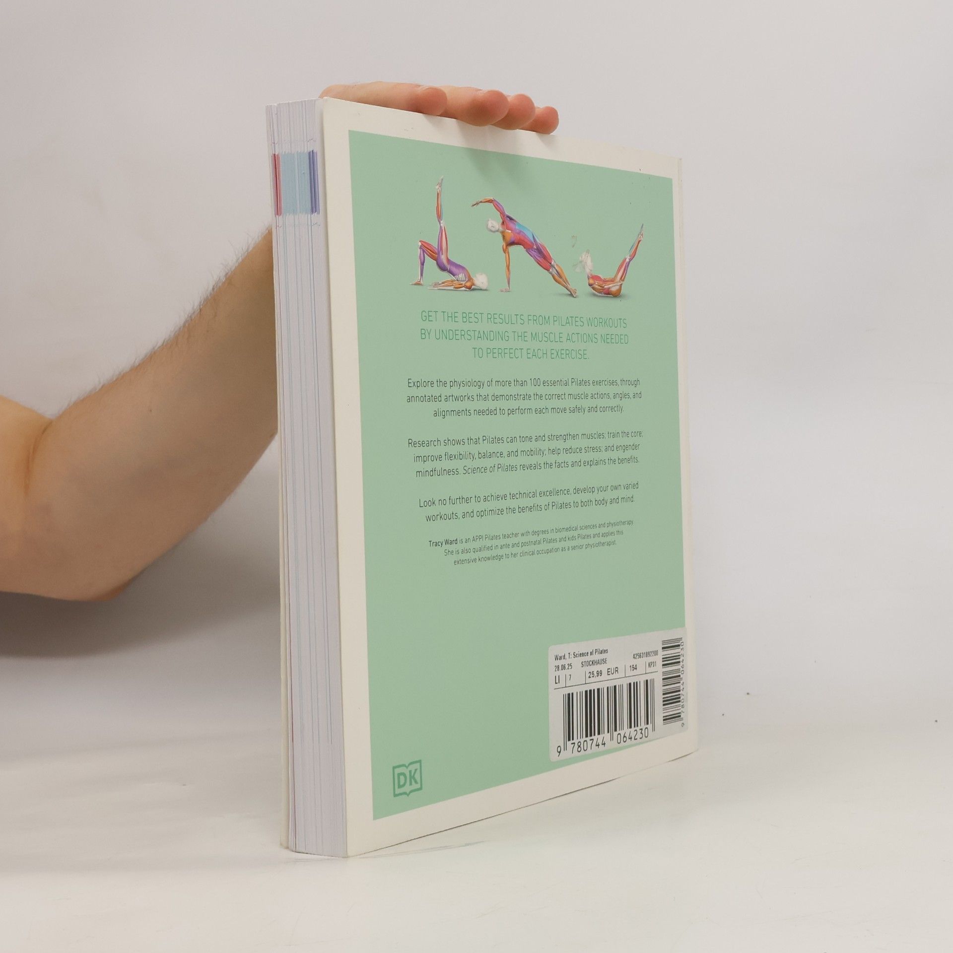 Tracy Ward Science of Pilates: Understand the Anatomy and Physiology to Perfect Your Practice