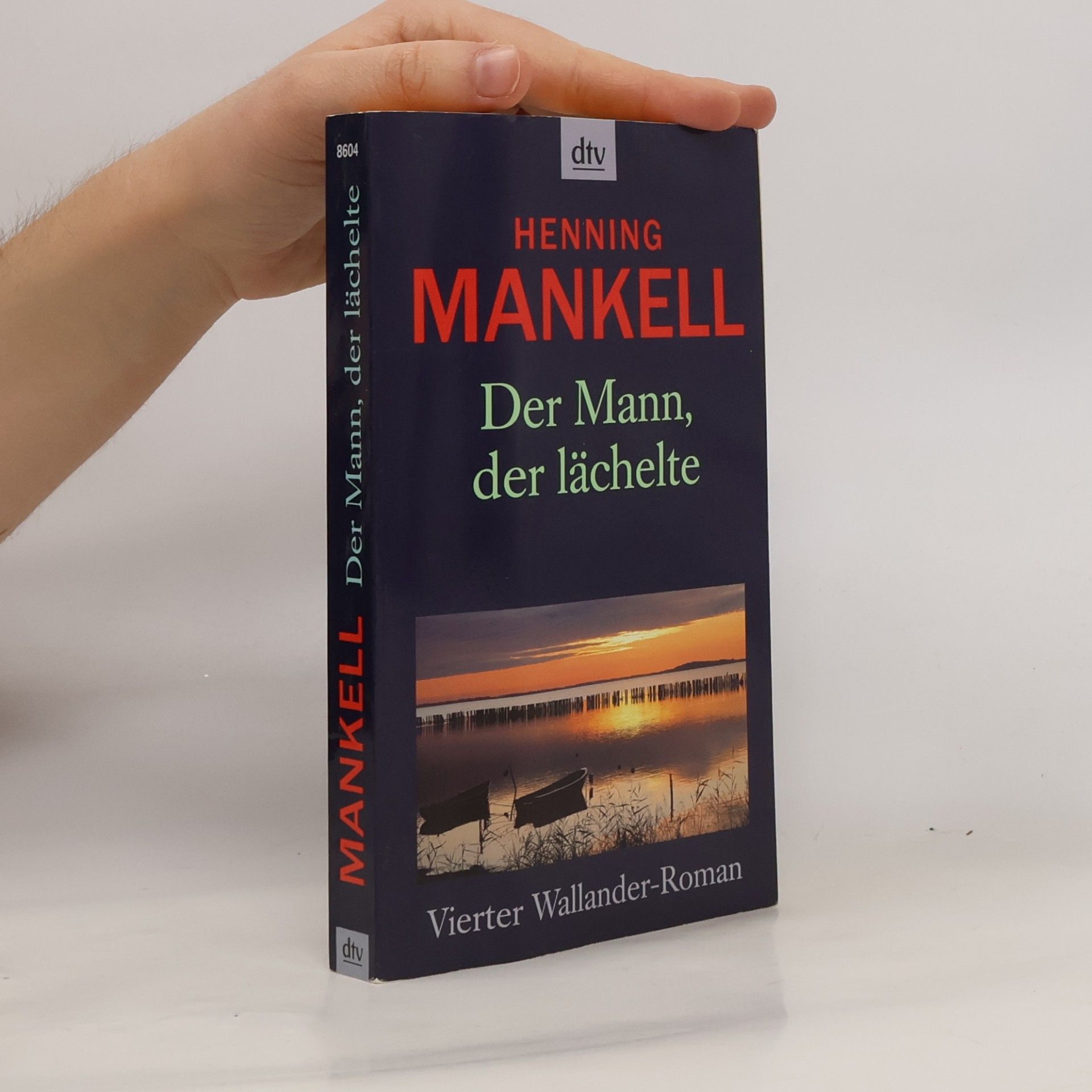 Henning Mankell Der Mann, der lächelte
