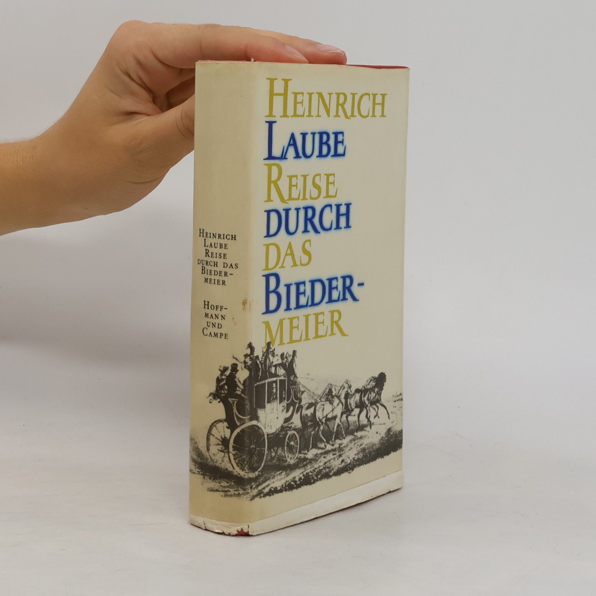 Heinrich Laube Reise durch das Biedermeier